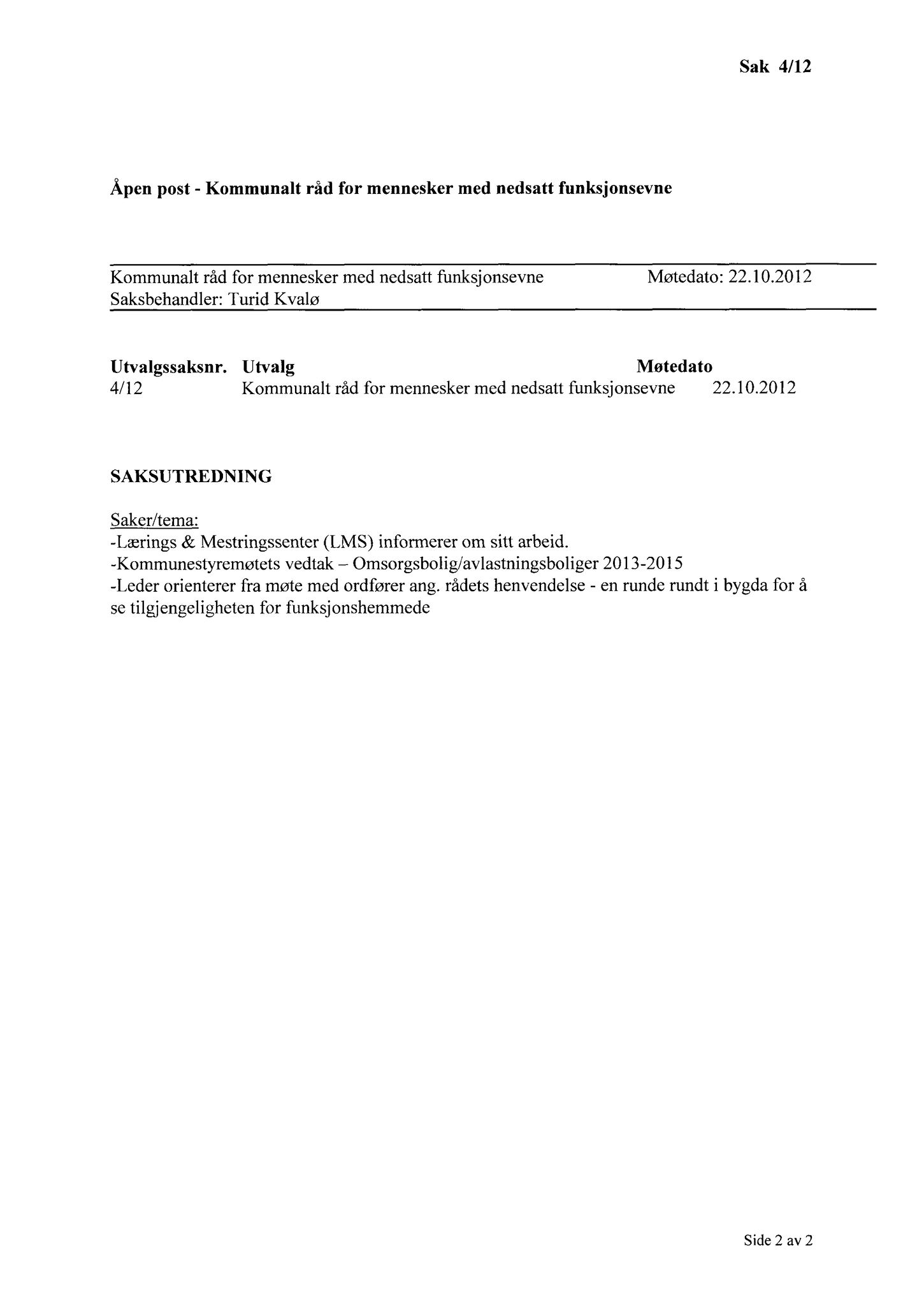 Klæbu Kommune, TRKO/KK/08-KMNF/L002: Kommunalt råd for mennesker med nedsatt funksjonsevne - Møtedokumenter, 2012, p. 24