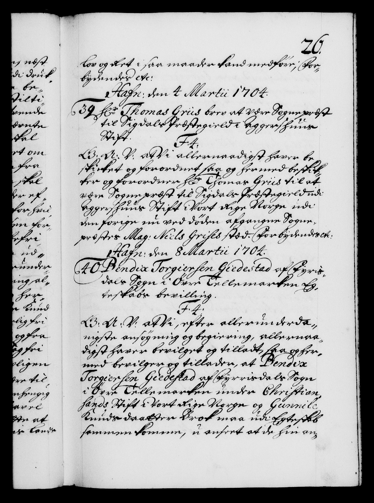 Danske Kanselli 1572-1799, AV/RA-EA-3023/F/Fc/Fca/Fcaa/L0019: Norske registre, 1704-1707, p. 26a