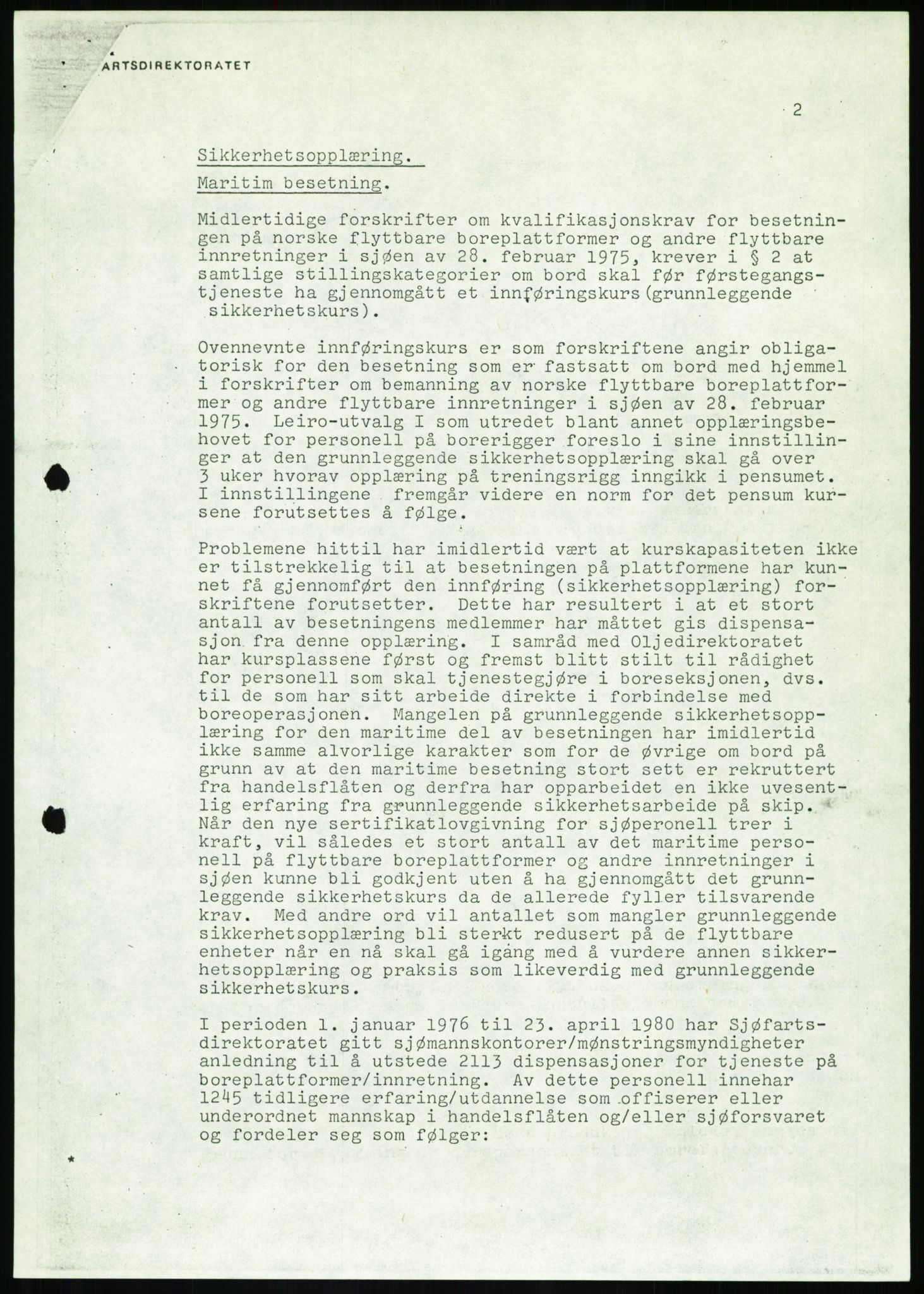 Justisdepartementet, Granskningskommisjonen ved Alexander Kielland-ulykken 27.3.1980, AV/RA-S-1165/D/L0020: X Opplæring/Kompetanse (Doku.liste + X1-X18 av 18)/Y Forskningsprosjekter (Doku.liste + Y1-Y7 av 9), 1980-1981, p. 17