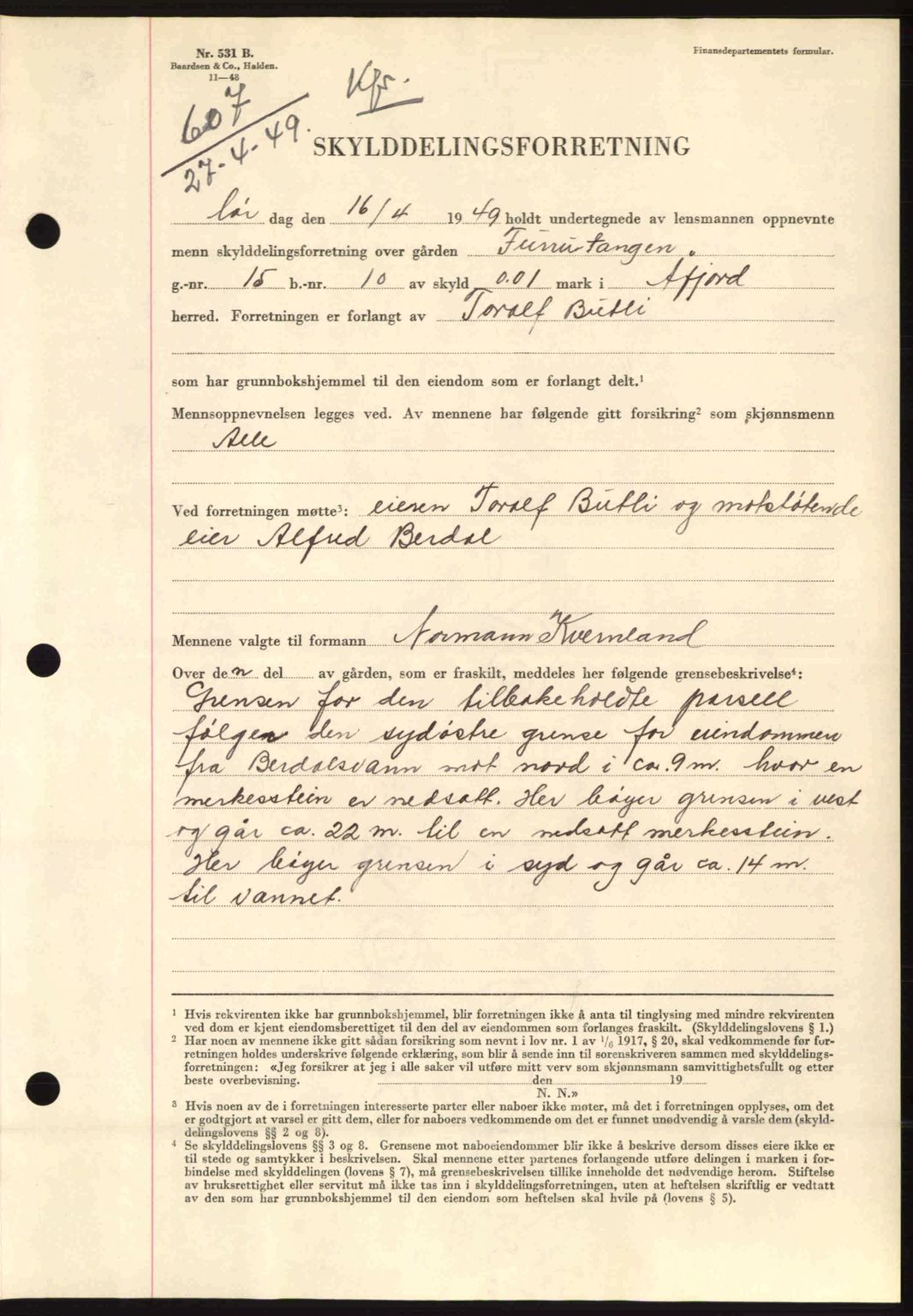 Fosen sorenskriveri, AV/SAT-A-1107/1/2/2C: Mortgage book no. A9, 1948-1949, Diary no: : 607/1949