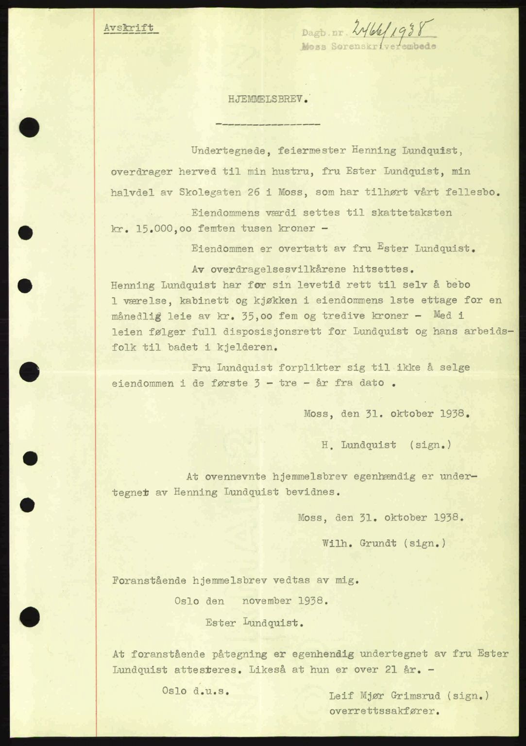 Moss sorenskriveri, SAO/A-10168: Mortgage book no. A5, 1938-1939, Diary no: : 2466/1938