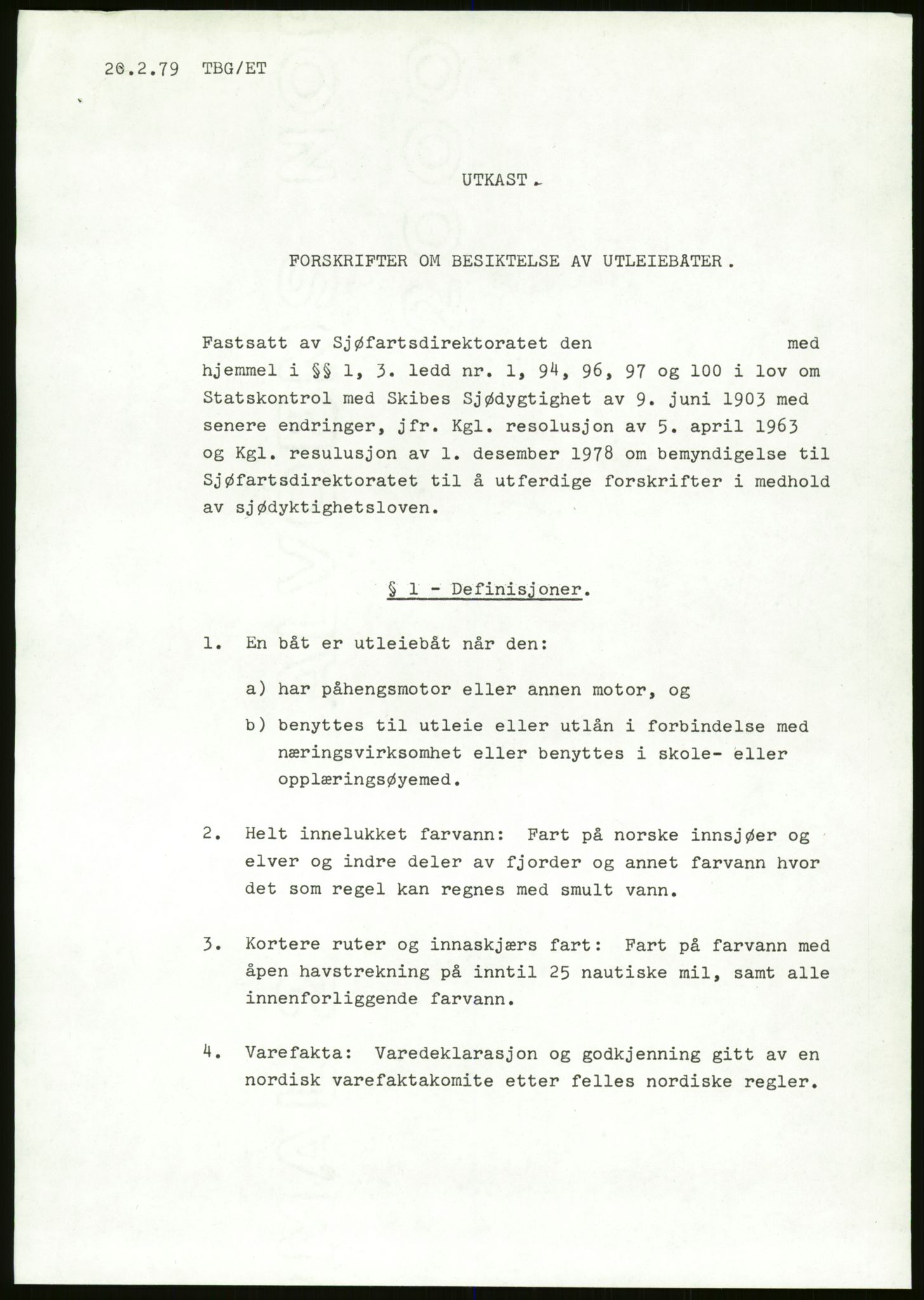 Sjøfartsdirektoratet med forløpere, generelt arkiv, AV/RA-S-1407/D/Du/Duc/L0642/0001: Skipskontrollen - Forskrifter / Forskrift om utleiebåter (2 mapper), 1978-1987, p. 231