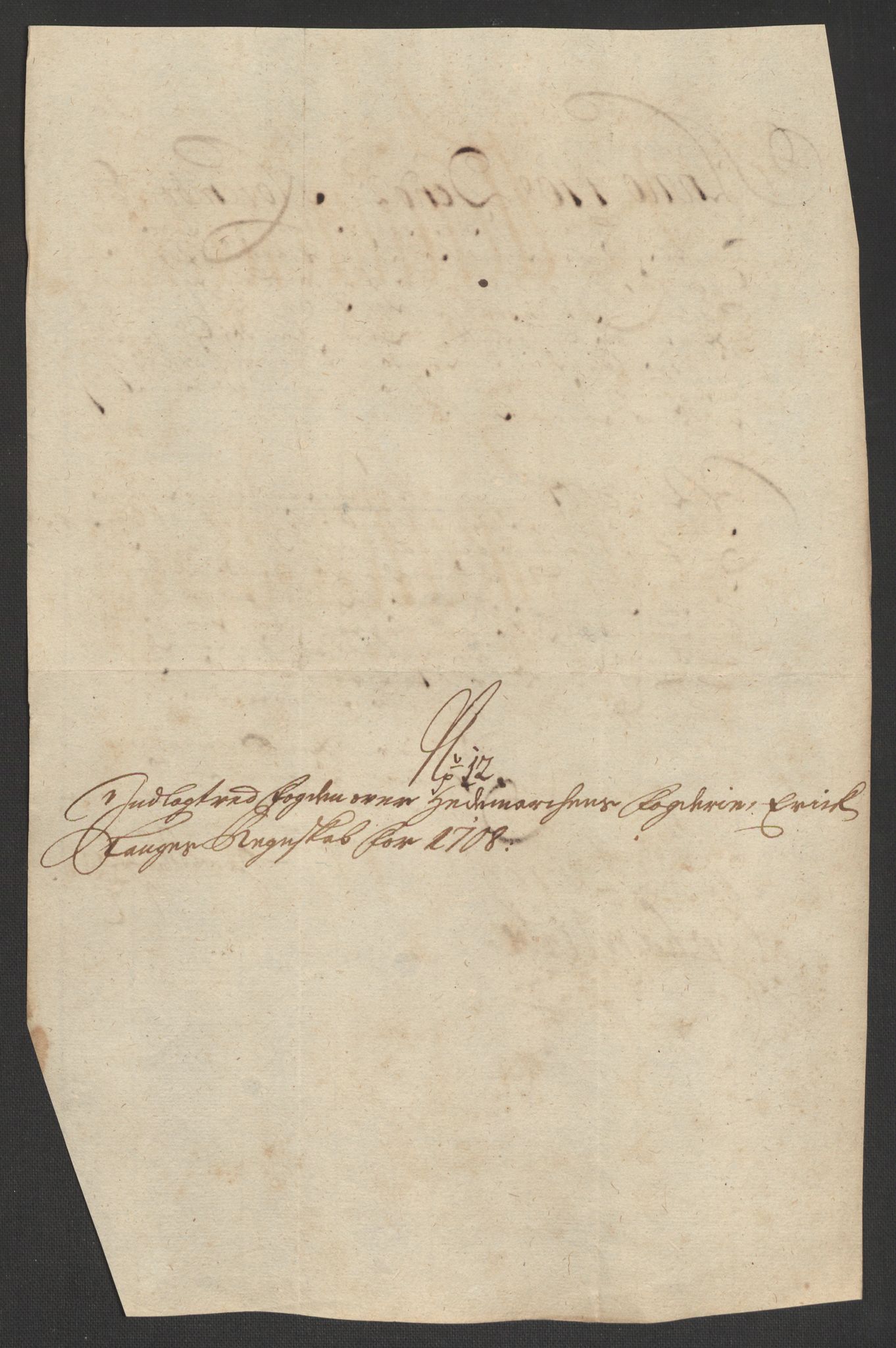 Rentekammeret inntil 1814, Reviderte regnskaper, Fogderegnskap, AV/RA-EA-4092/R16/L1044: Fogderegnskap Hedmark, 1708, p. 288