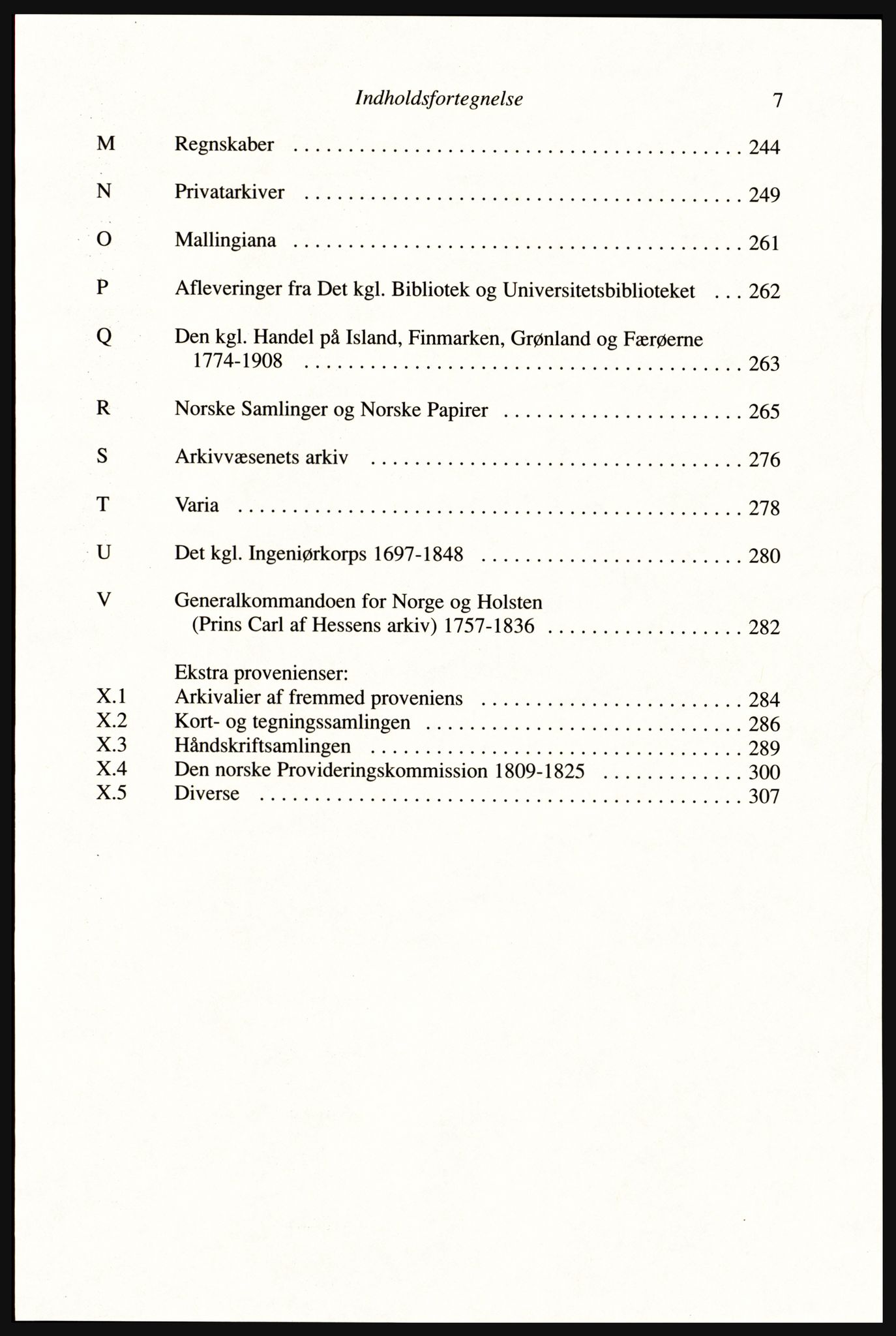 Publikasjoner utgitt av Arkivverket, PUBL/PUBL-001/A/0002: Erik Gøbel: NOREG, Tværregistratur over norgesrelevant materiale i Rigsarkivet i København (2000), 2000, p. 9