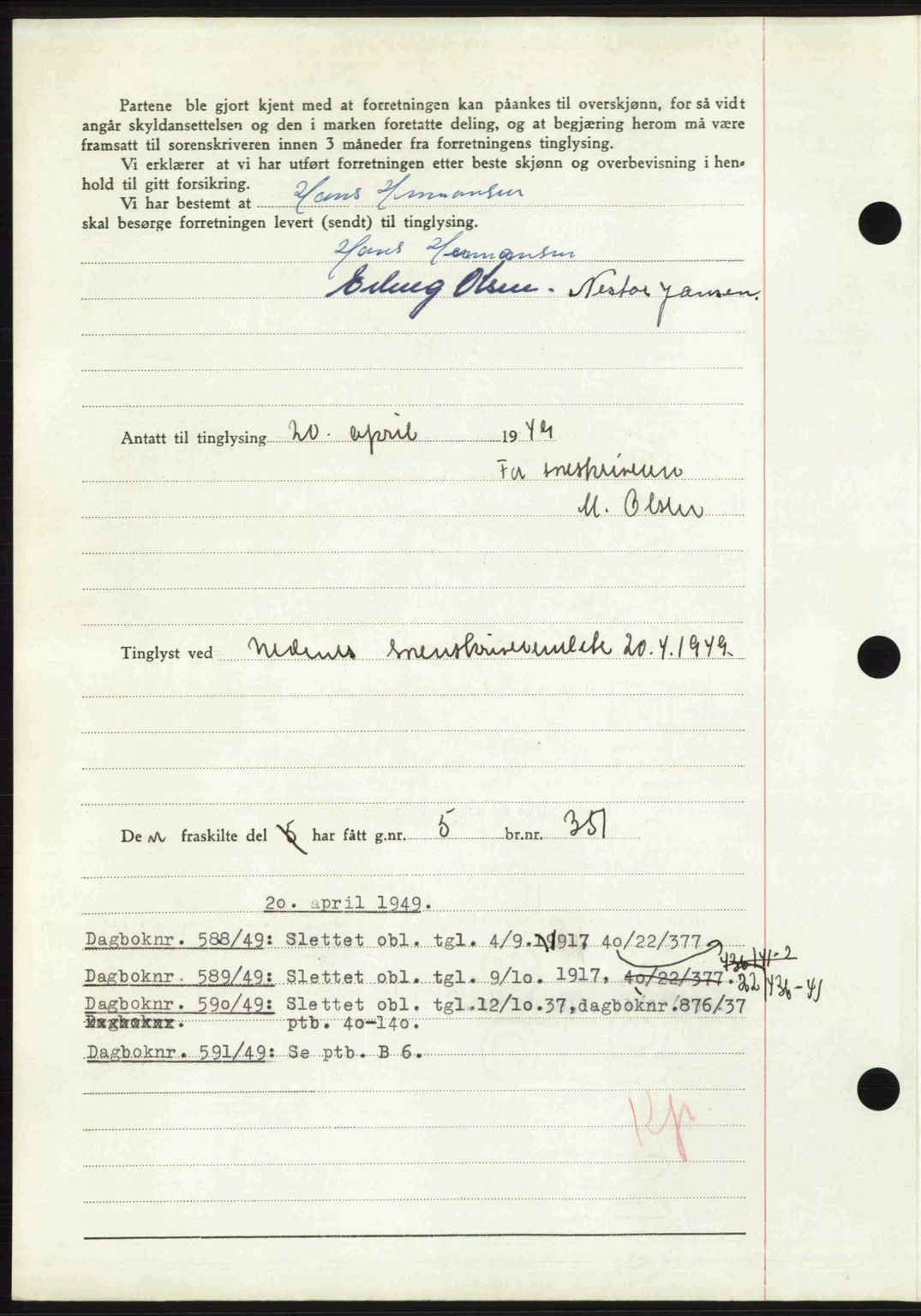 Nedenes sorenskriveri, AV/SAK-1221-0006/G/Gb/Gba/L0060: Mortgage book no. A12, 1948-1949, Diary no: : 587/1949