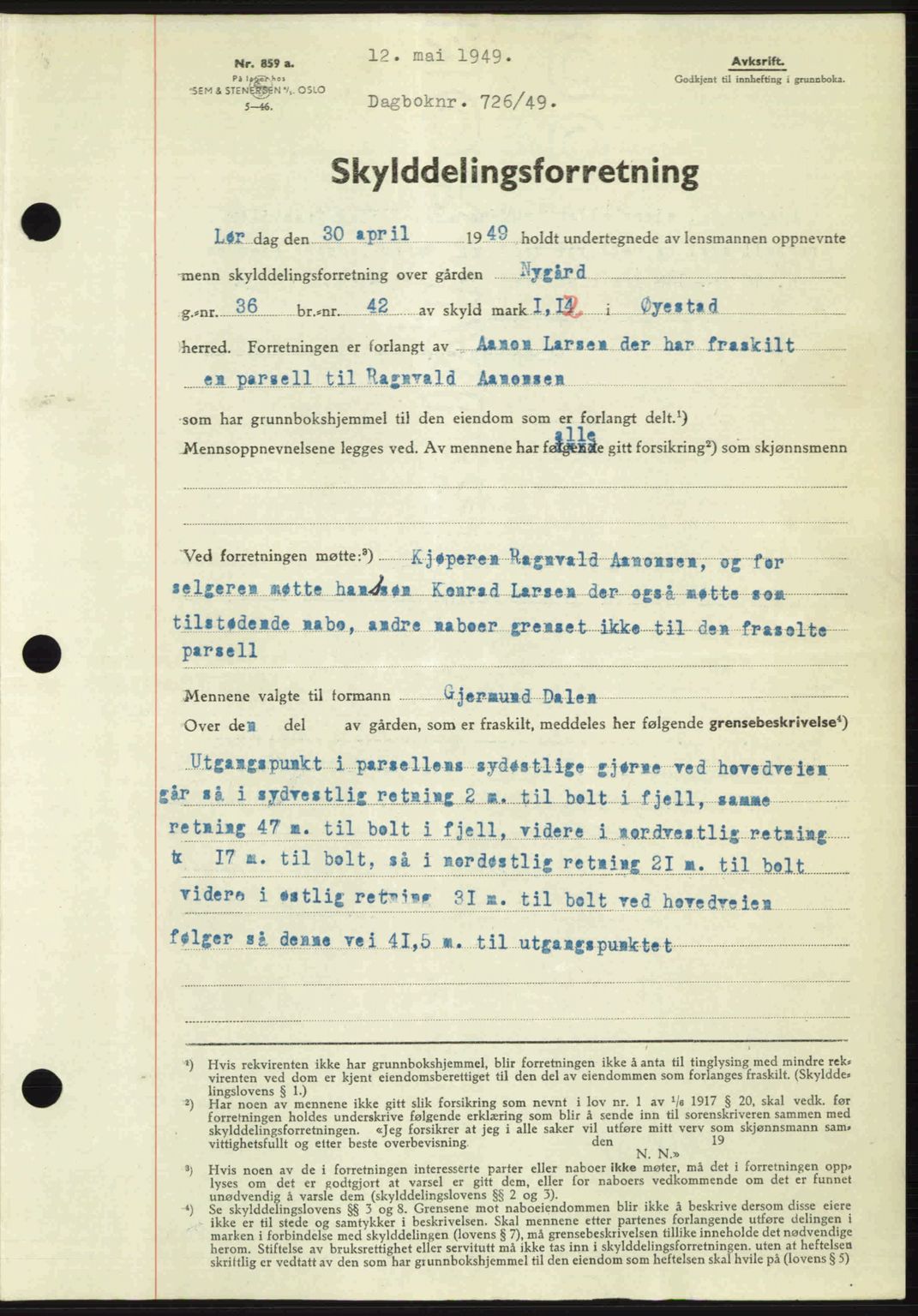 Nedenes sorenskriveri, SAK/1221-0006/G/Gb/Gba/L0060: Mortgage book no. A12, 1948-1949, Diary no: : 726/1949