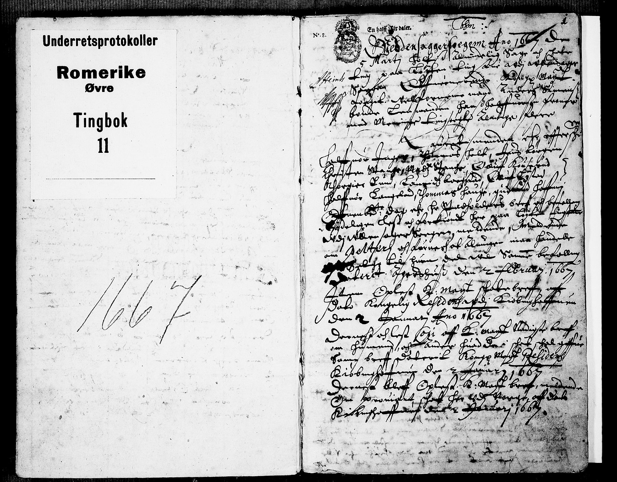 Øvre Romerike sorenskriveri, SAO/A-10649/F/Fb/L0011: Tingbok 11, 1667, p. 0b-1a