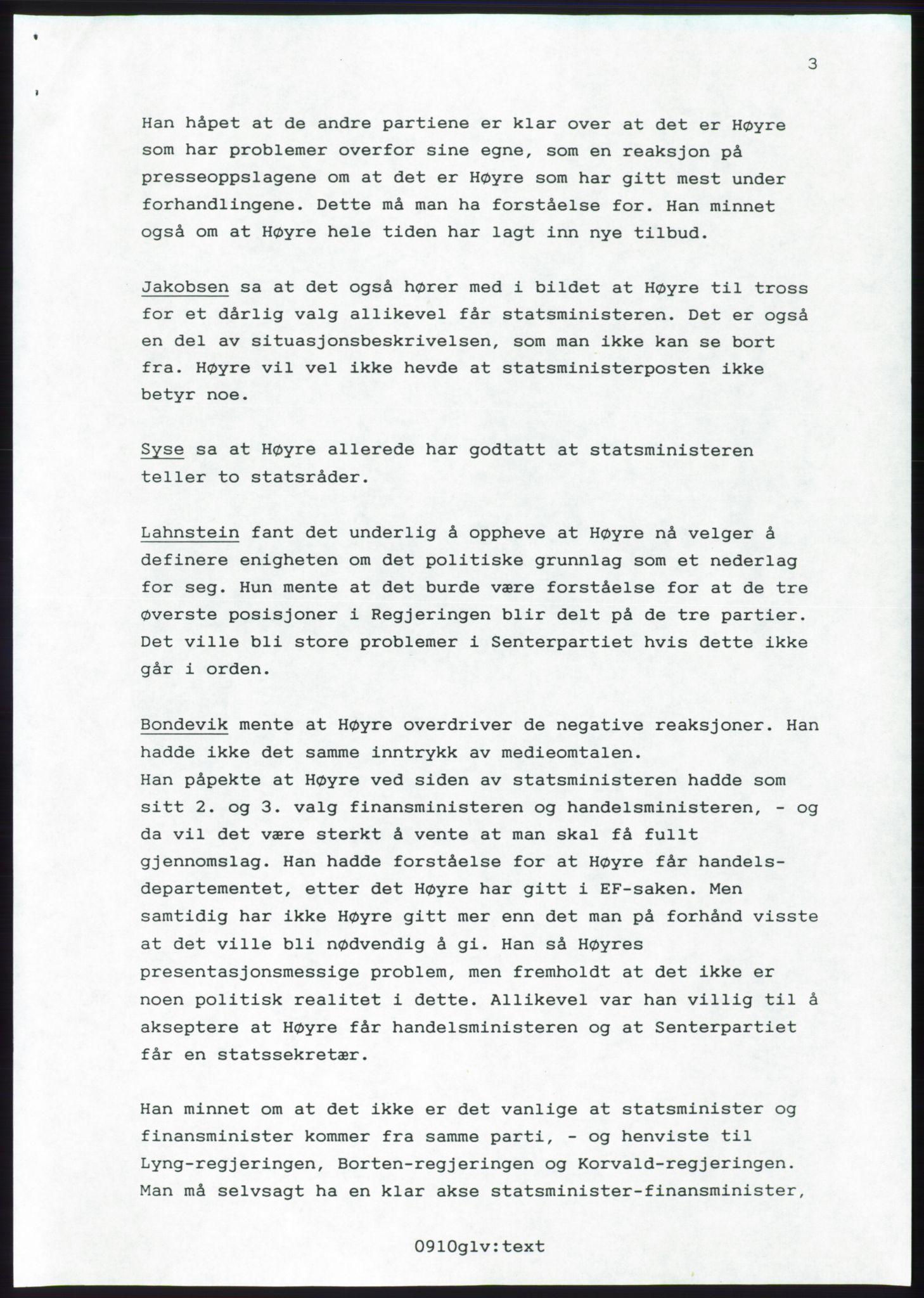 Forhandlingsmøtene 1989 mellom Høyre, KrF og Senterpartiet om dannelse av regjering, AV/RA-PA-0697/A/L0001: Forhandlingsprotokoll med vedlegg, 1989, p. 570