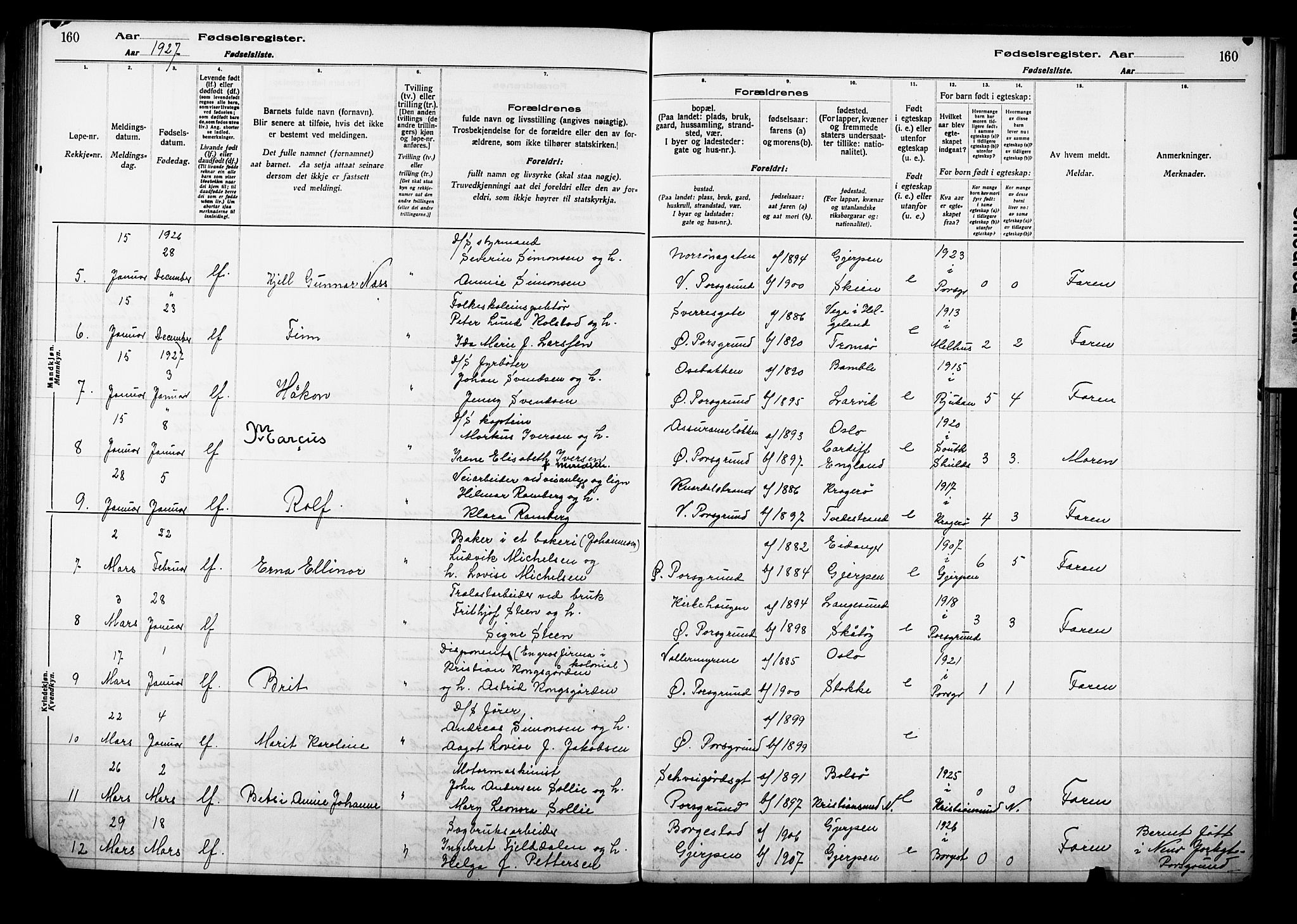 Porsgrunn kirkebøker , AV/SAKO-A-104/J/Ja/L0001: Birth register no. 1, 1916-1929, p. 160