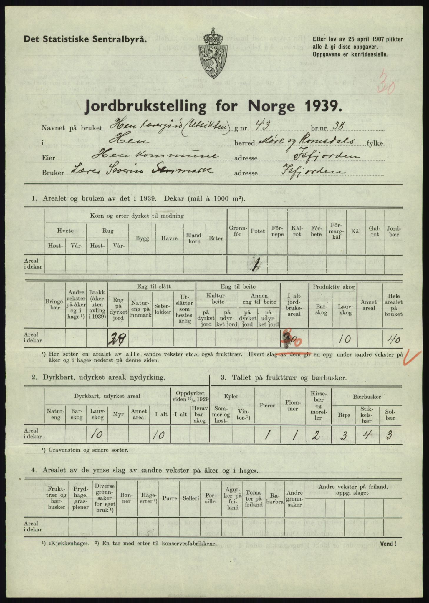 Statistisk sentralbyrå, Næringsøkonomiske emner, Jordbruk, skogbruk, jakt, fiske og fangst, AV/RA-S-2234/G/Gb/L0251: Møre og Romsdal: Voll, Eid, Grytten og Hen, 1939, p. 1191