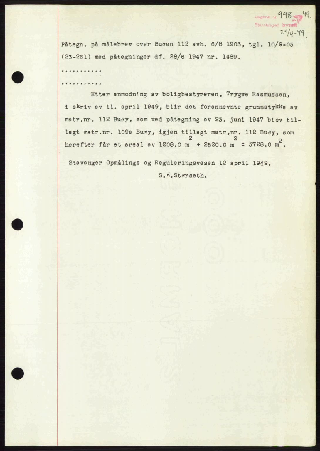 Stavanger byrett, SAST/A-100455/002/G/Gb/L0023: Mortgage book no. A12, 1948-1949, Diary no: : 998/1949