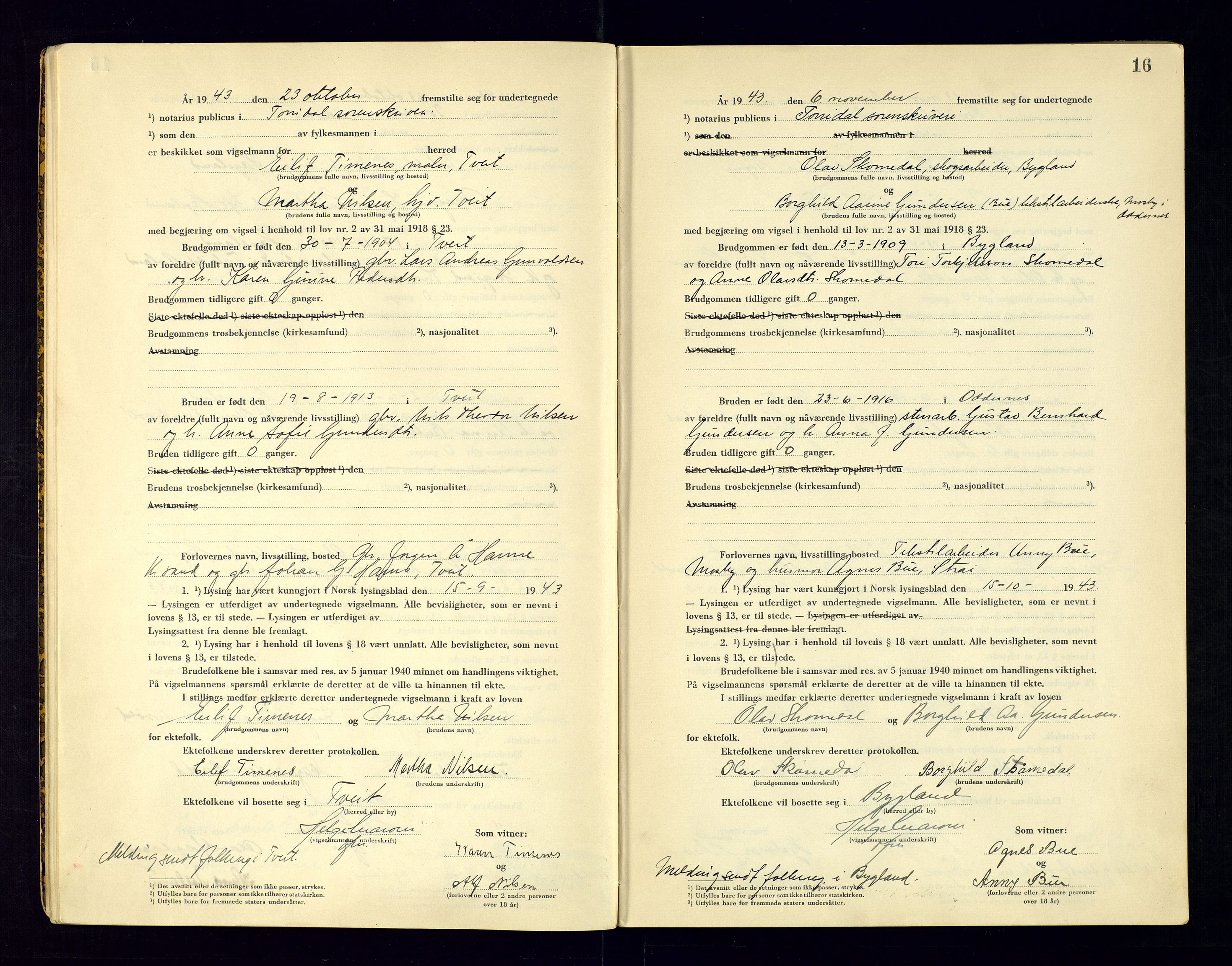 Torridal sorenskriveri, AV/SAK-1221-0012/L/Ld/L0004: Vigselbok nr. 2, 1943-1946, p. 16