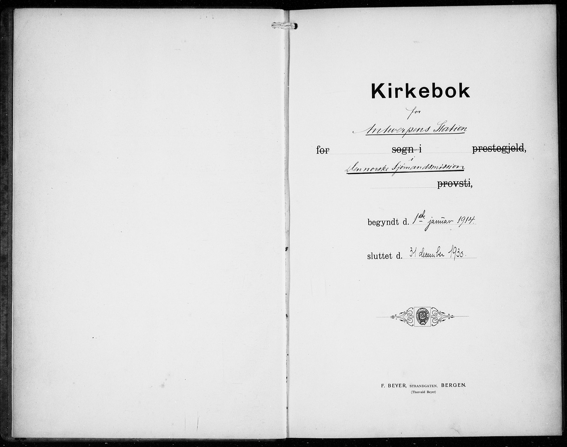 Den norske sjømannsmisjon i utlandet/Antwerpen, AV/SAB-SAB/PA-0105/H/Ha/L0003: Parish register (official) no. A 3, 1914-1930