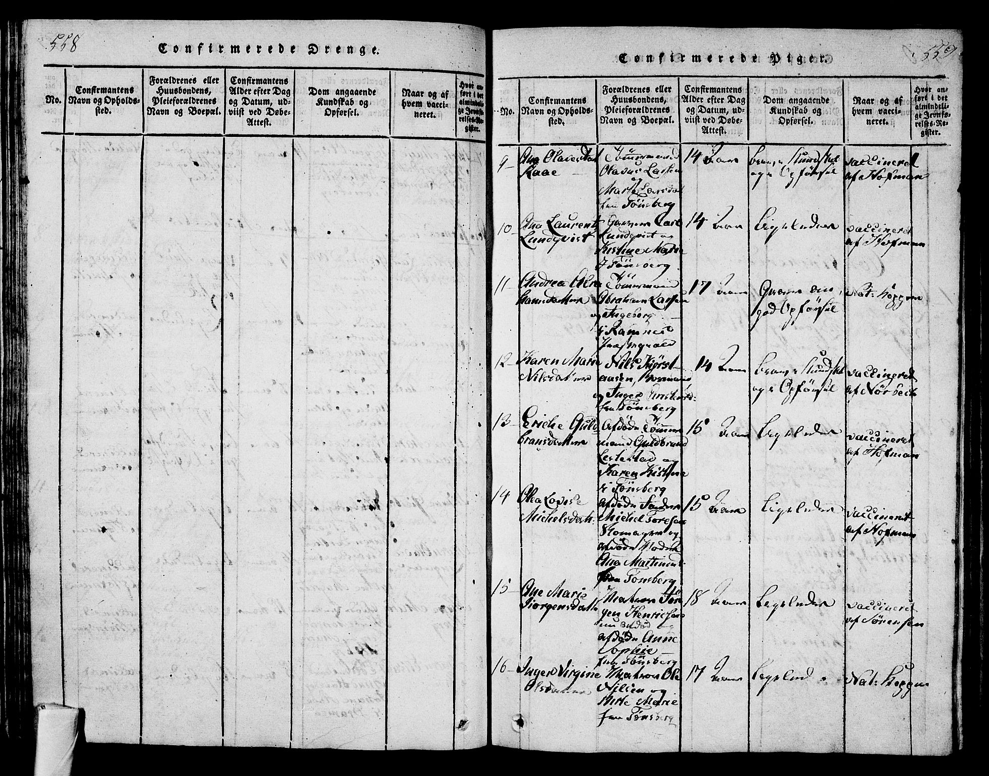 Tønsberg kirkebøker, AV/SAKO-A-330/F/Fa/L0004: Parish register (official) no. I 4, 1813-1826, p. 558-559