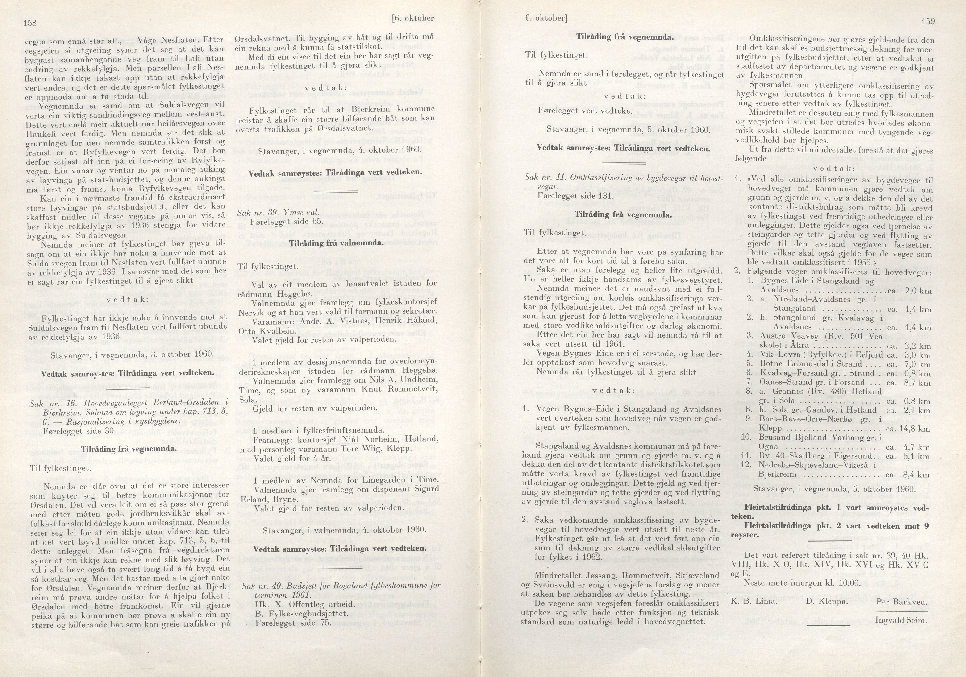 Rogaland fylkeskommune - Fylkesrådmannen , IKAR/A-900/A/Aa/Aaa/L0080: Møtebok , 1960, p. 158-159