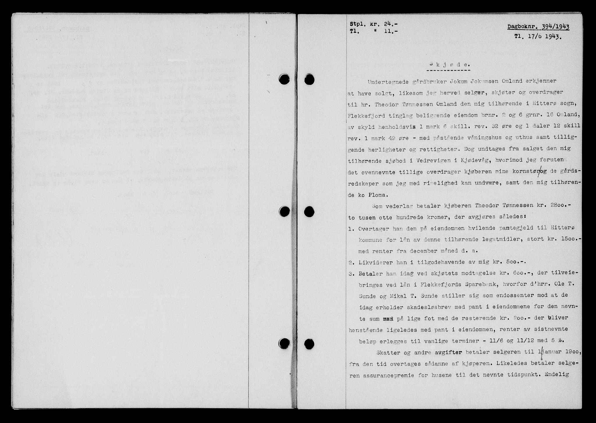 Flekkefjord sorenskriveri, SAK/1221-0001/G/Gb/Gba/L0058: Mortgage book no. A-6, 1942-1944, Diary no: : 394/1943