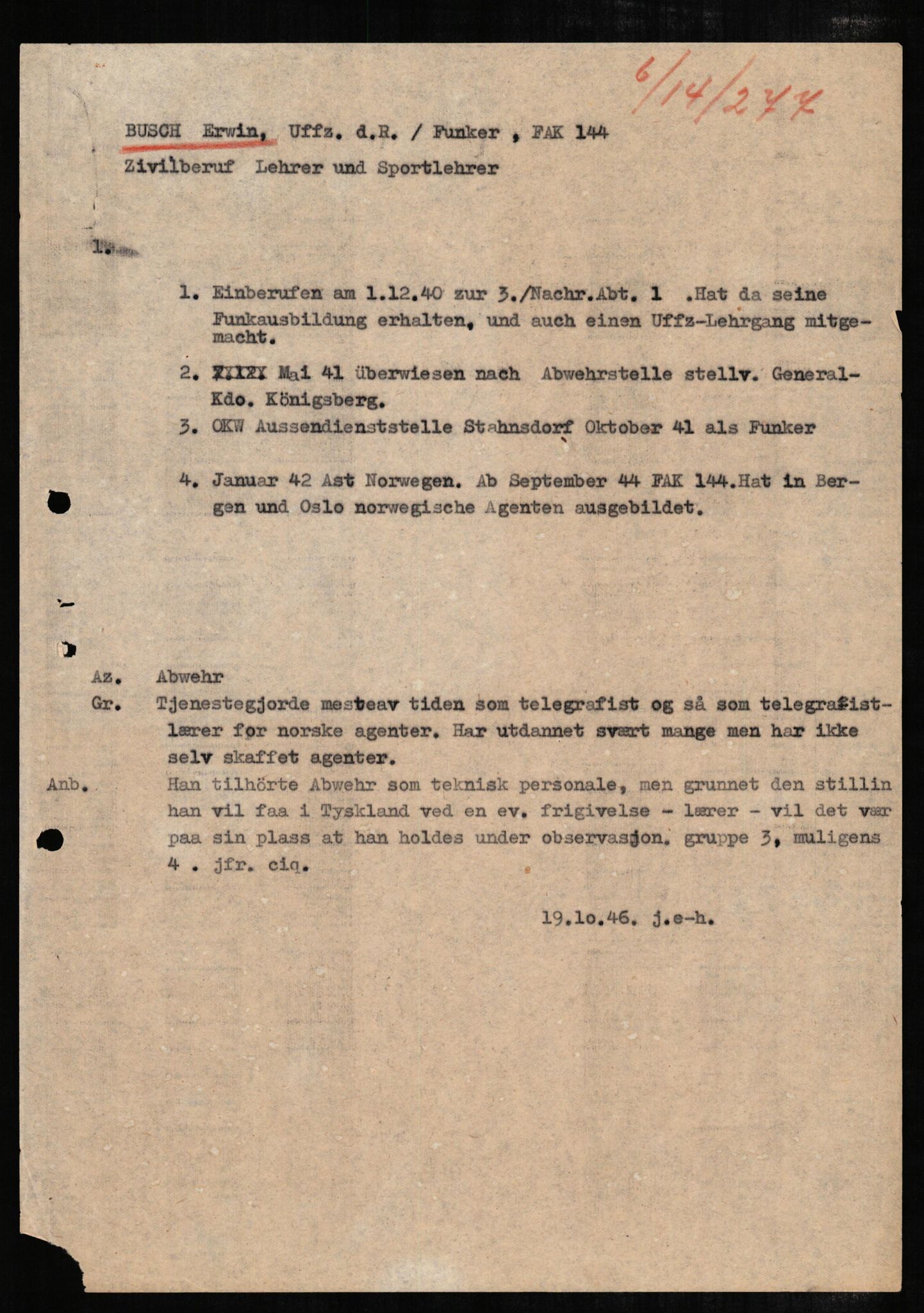 Forsvaret, Forsvarets overkommando II, RA/RAFA-3915/D/Db/L0005: CI Questionaires. Tyske okkupasjonsstyrker i Norge. Tyskere., 1945-1946, p. 2