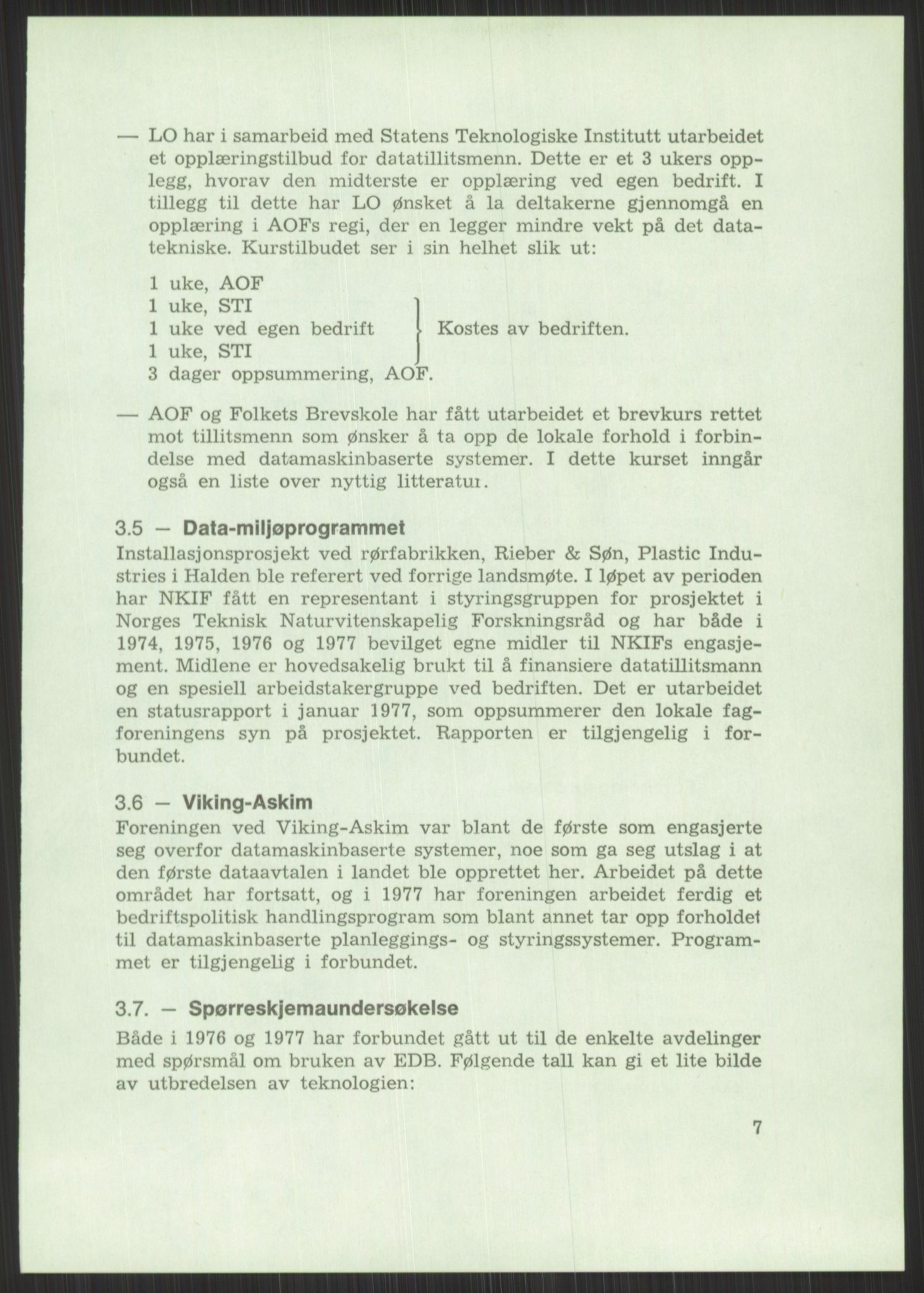 Nygaard, Kristen, AV/RA-PA-1398/F/Fi/L0006: Fagbevegelse, demokrati, Jern- og Metallprosjektet, 1970-2002, p. 739