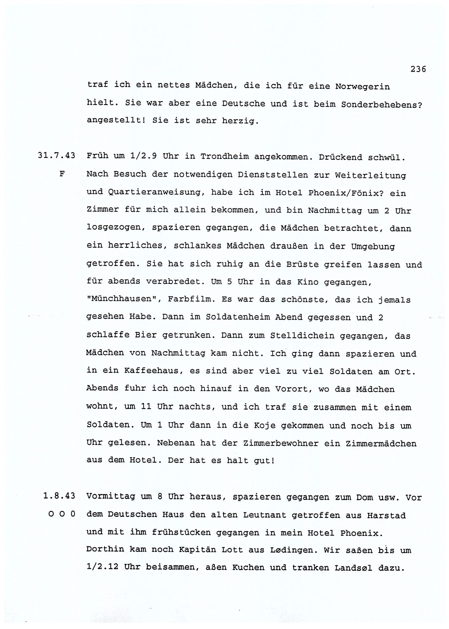 Dagbokopptegnelser av en tysk marineoffiser stasjonert i Norge , FMFB/A-1160/F/L0001: Dagbokopptegnelser av en tysk marineoffiser stasjonert i Norge, 1941-1944, p. 236