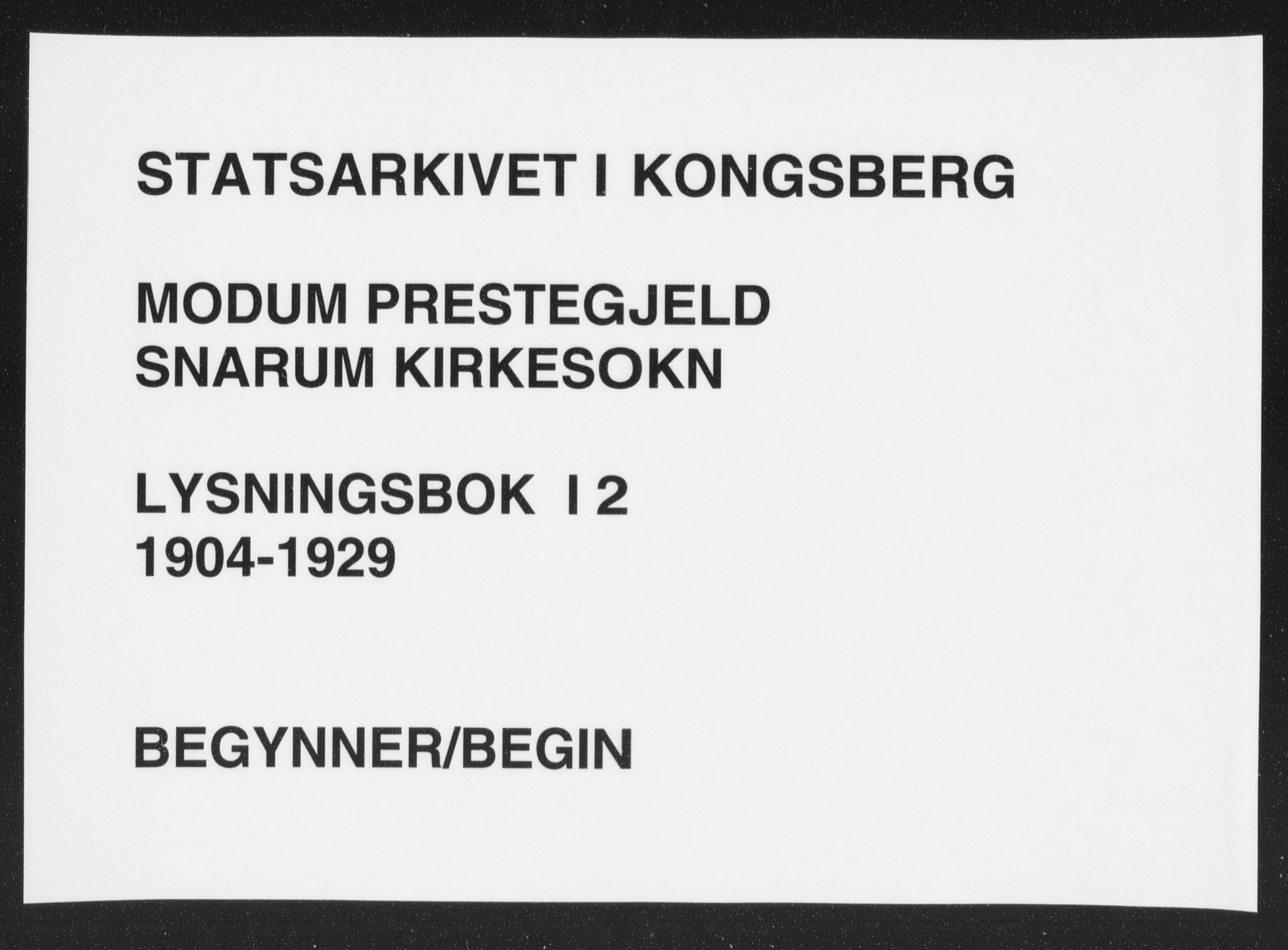 Modum kirkebøker, AV/SAKO-A-234/H/Ha/L0002: Banns register no. I 2, 1904-1929