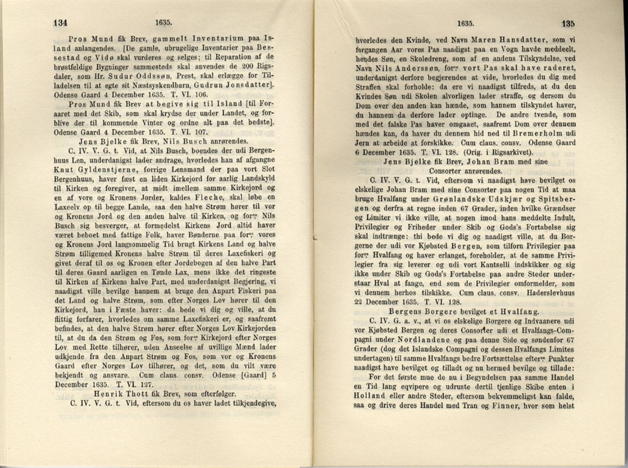 Publikasjoner utgitt av Det Norske Historiske Kildeskriftfond, PUBL/-/-/-: Norske Rigs-Registranter, bind 7, 1635-1640, p. 134-135