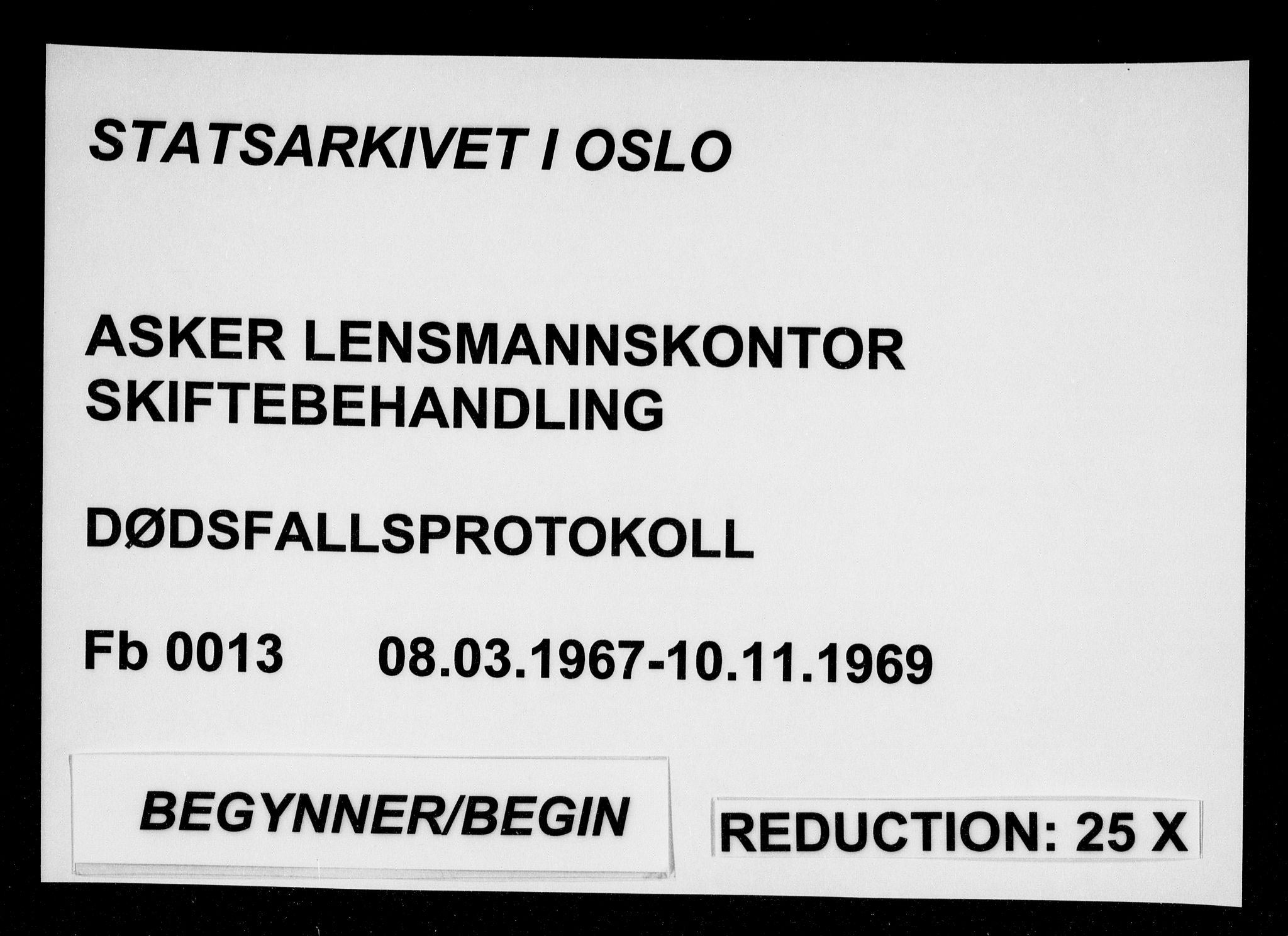 Asker lensmannskontor, AV/SAO-A-10244/H/Ha/Haa/L0013: Dødsanmeldelsesprotokoller, 1967-1969