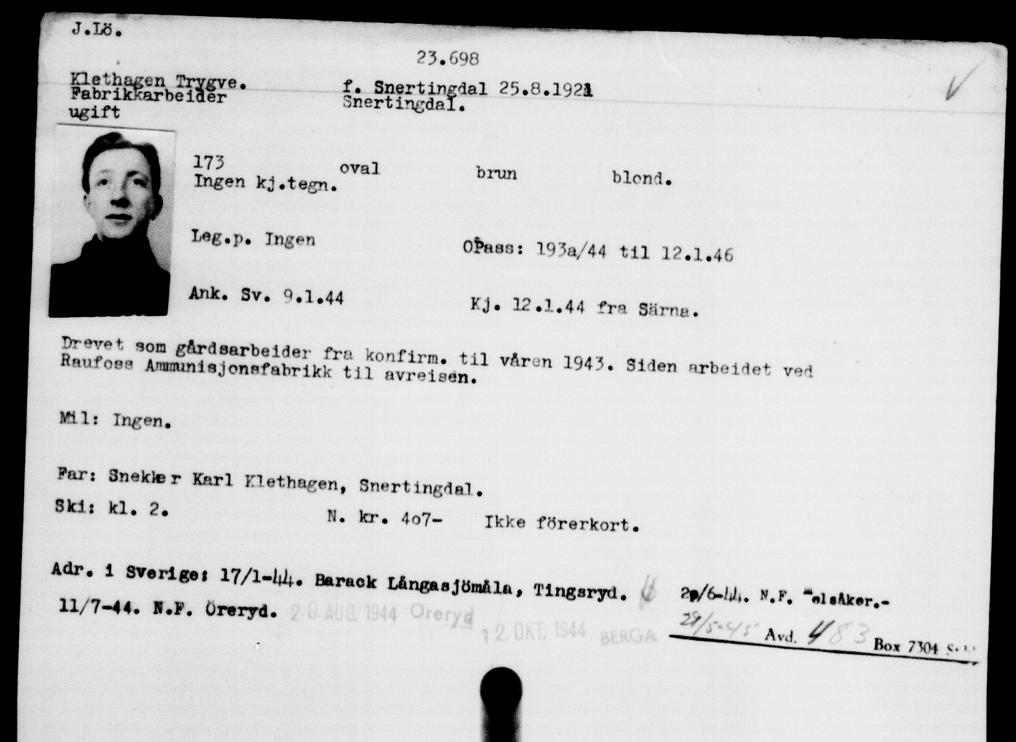 Den Kgl. Norske Legasjons Flyktningskontor, RA/S-6753/V/Va/L0010: Kjesäterkartoteket.  Flyktningenr. 22000-25314, 1940-1945, p. 1806