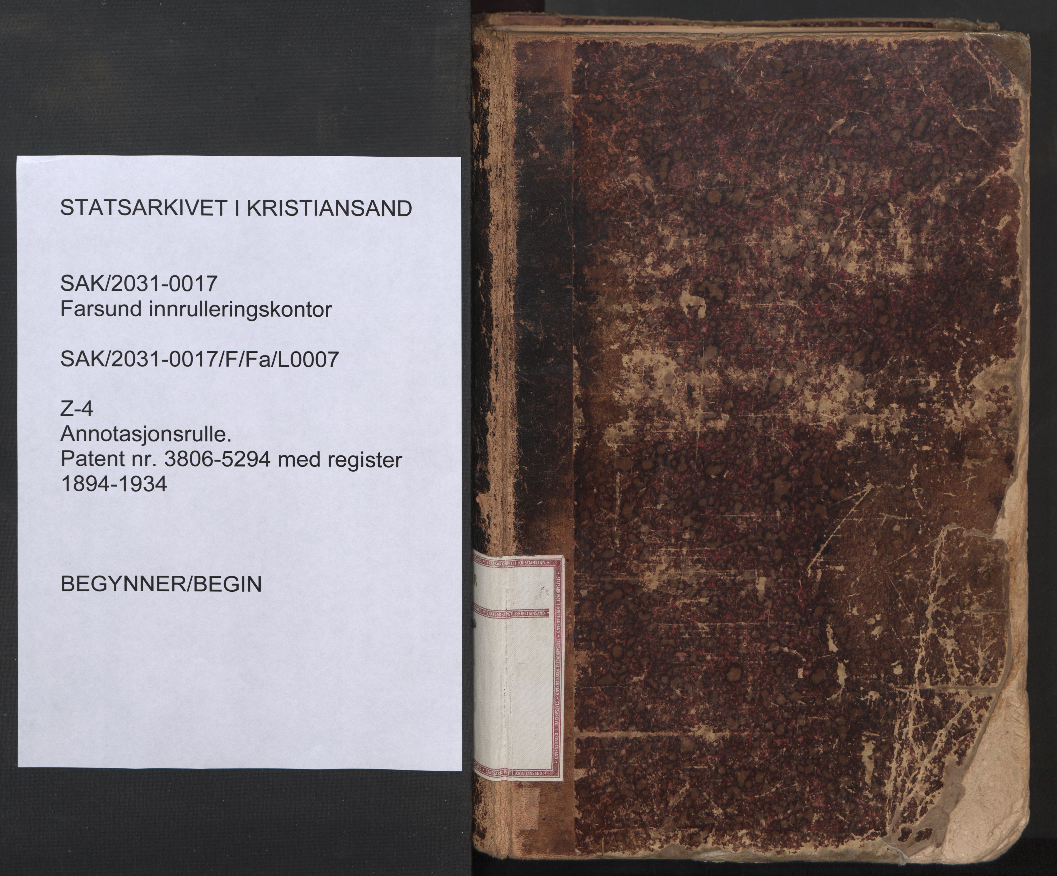 Farsund mønstringskrets, AV/SAK-2031-0017/F/Fa/L0007: Annotasjonsrulle nr 3806-5294 med register, Z-4, 1894-1934, p. 1