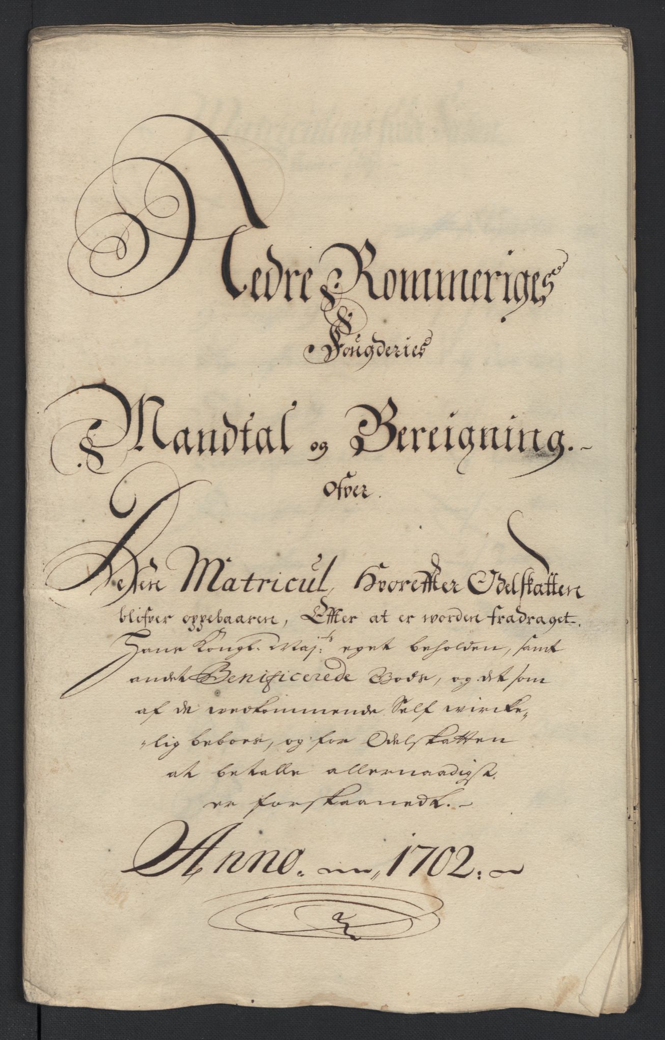 Rentekammeret inntil 1814, Reviderte regnskaper, Fogderegnskap, RA/EA-4092/R11/L0585: Fogderegnskap Nedre Romerike, 1702, p. 133