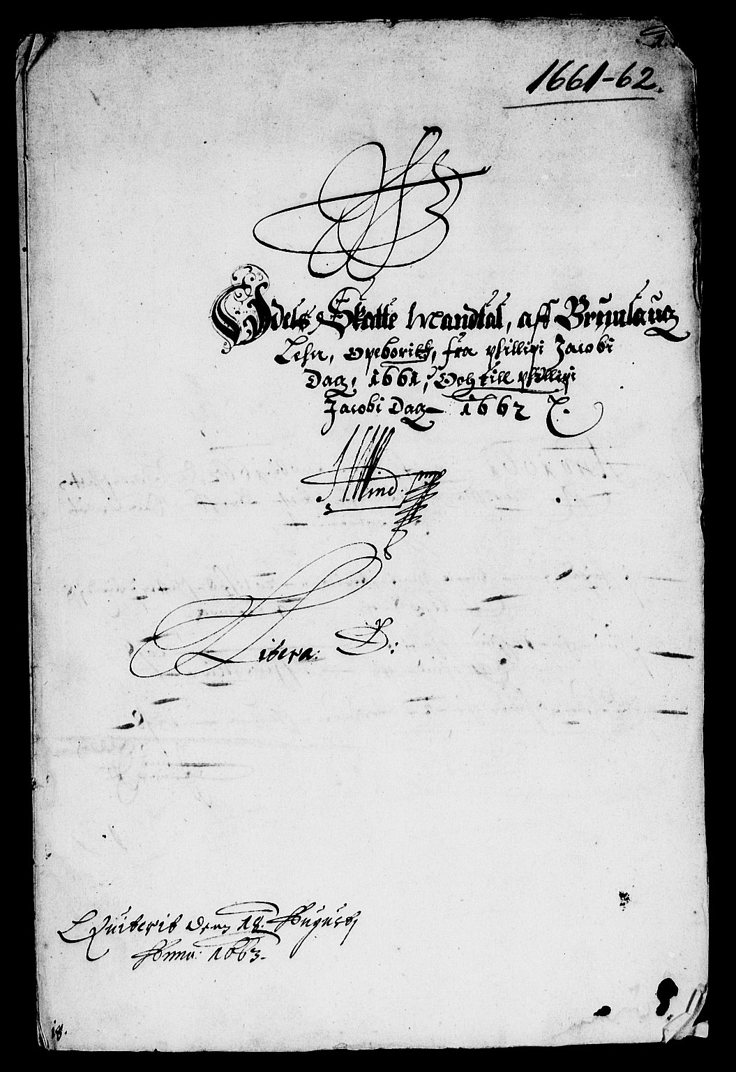 Rentekammeret inntil 1814, Reviderte regnskaper, Lensregnskaper, AV/RA-EA-5023/R/Rb/Rbl/L0013: Brunla len, 1660-1662