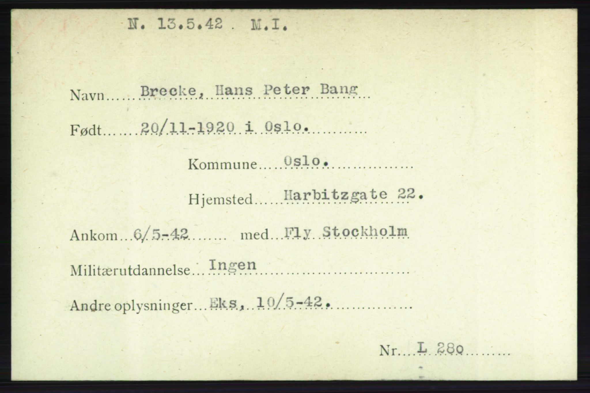 Forsvarets Overkommando. 2. kontor. Arkiv 8.1. Mottakersentralen FDE og FO.II, AV/RA-RAFA-6952/P/Pa/L0003b: Brechan - Bærum, 1940-1945, p. 2