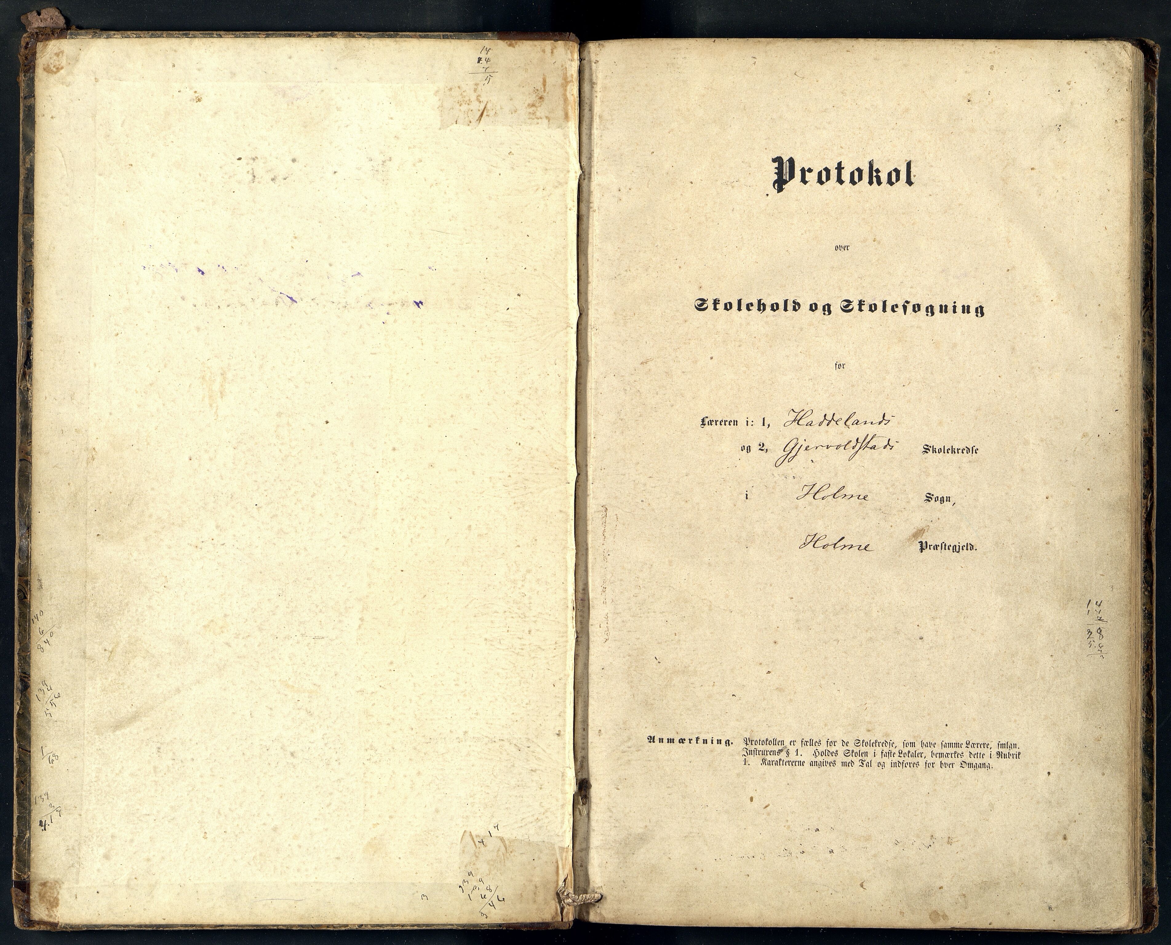 Holum kommune - Haddeland Skole, ARKSOR/1002HO555/H/L0004: Skoleprotkoll, 1863-1890