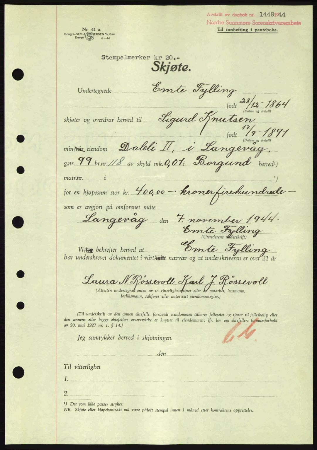 Nordre Sunnmøre sorenskriveri, AV/SAT-A-0006/1/2/2C/2Ca: Mortgage book no. A19, 1944-1945, Diary no: : 1449/1944