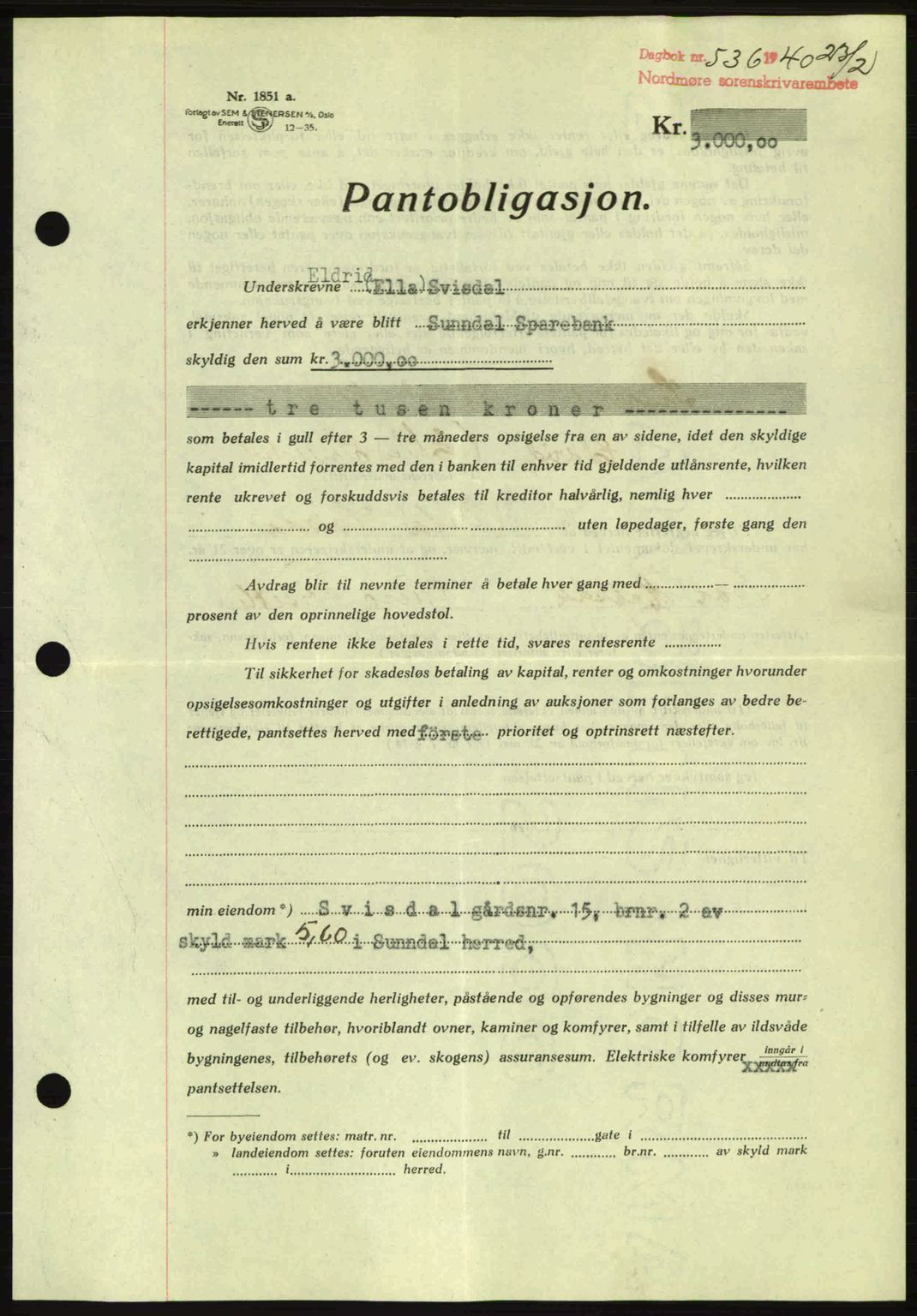 Nordmøre sorenskriveri, AV/SAT-A-4132/1/2/2Ca: Mortgage book no. B86, 1939-1940, Diary no: : 536/1940