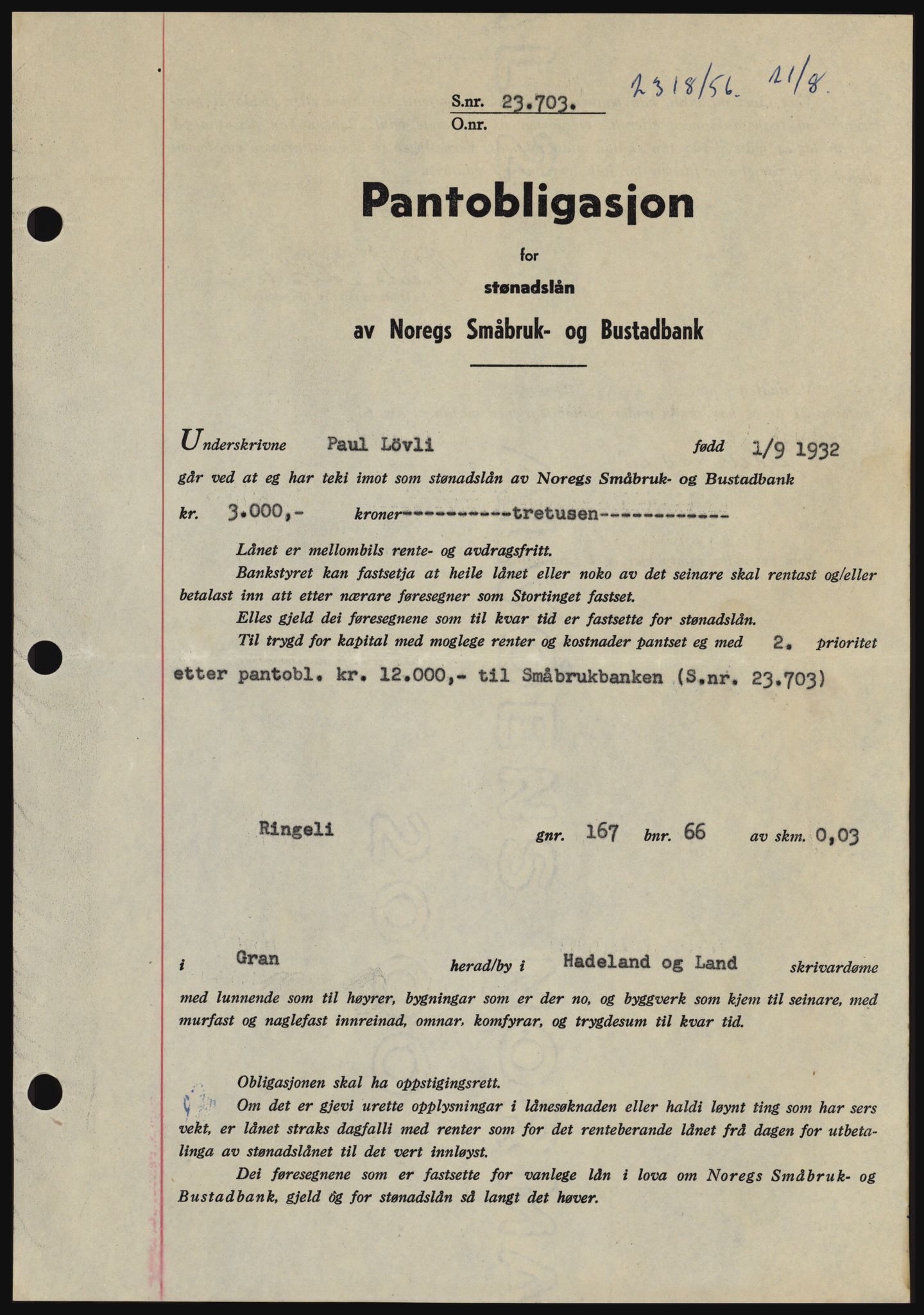 Hadeland og Land tingrett, SAH/TING-010/H/Hb/Hbc/L0034: Mortgage book no. B34, 1956-1956, Diary no: : 2318/1956