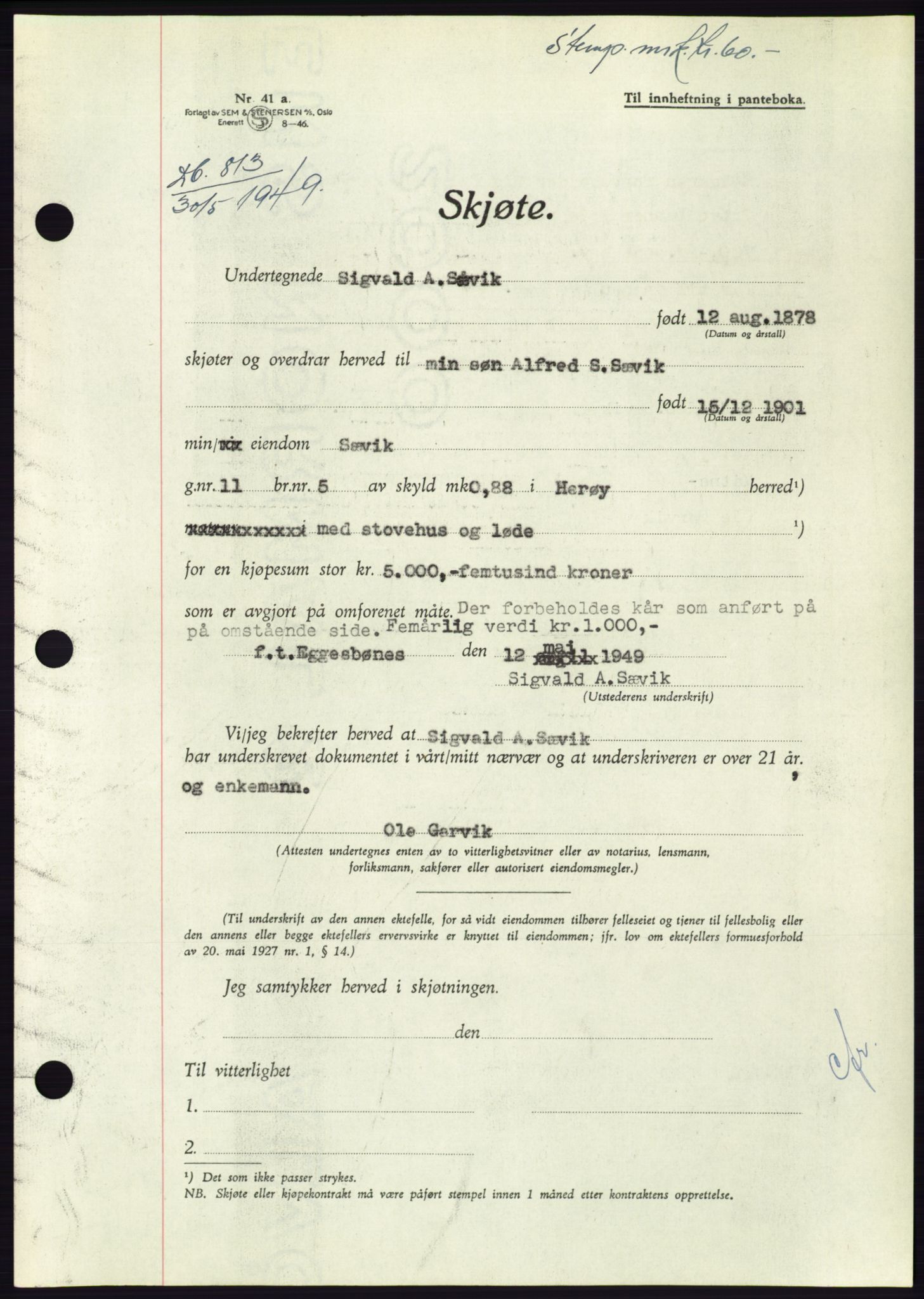 Søre Sunnmøre sorenskriveri, AV/SAT-A-4122/1/2/2C/L0084: Mortgage book no. 10A, 1949-1949, Diary no: : 813/1949