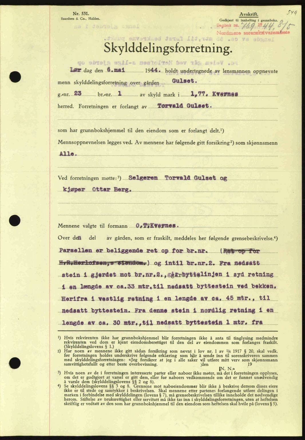 Nordmøre sorenskriveri, AV/SAT-A-4132/1/2/2Ca: Mortgage book no. A97, 1944-1944, Diary no: : 769/1944