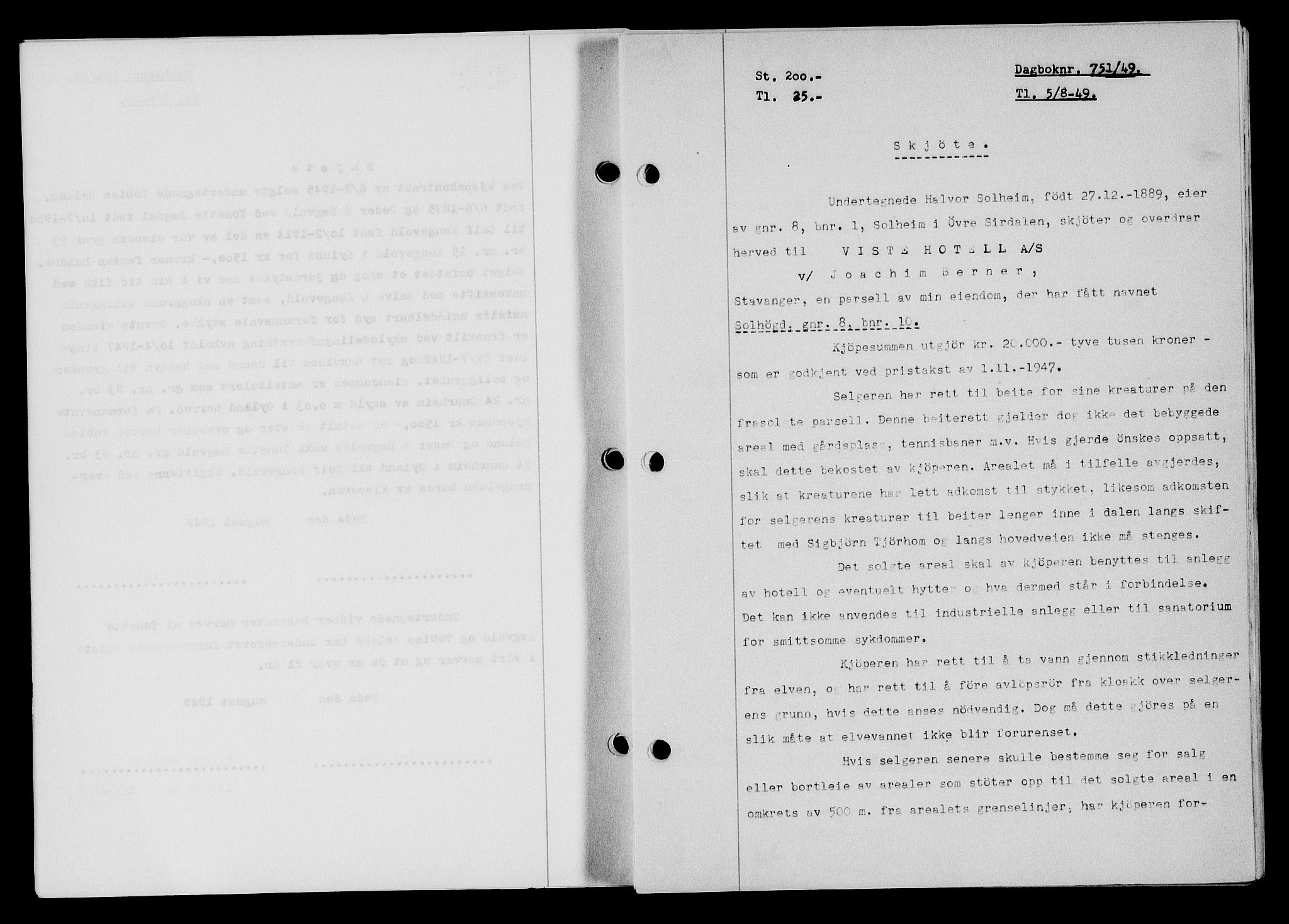 Flekkefjord sorenskriveri, SAK/1221-0001/G/Gb/Gba/L0065: Mortgage book no. A-13, 1949-1949, Diary no: : 751/1949