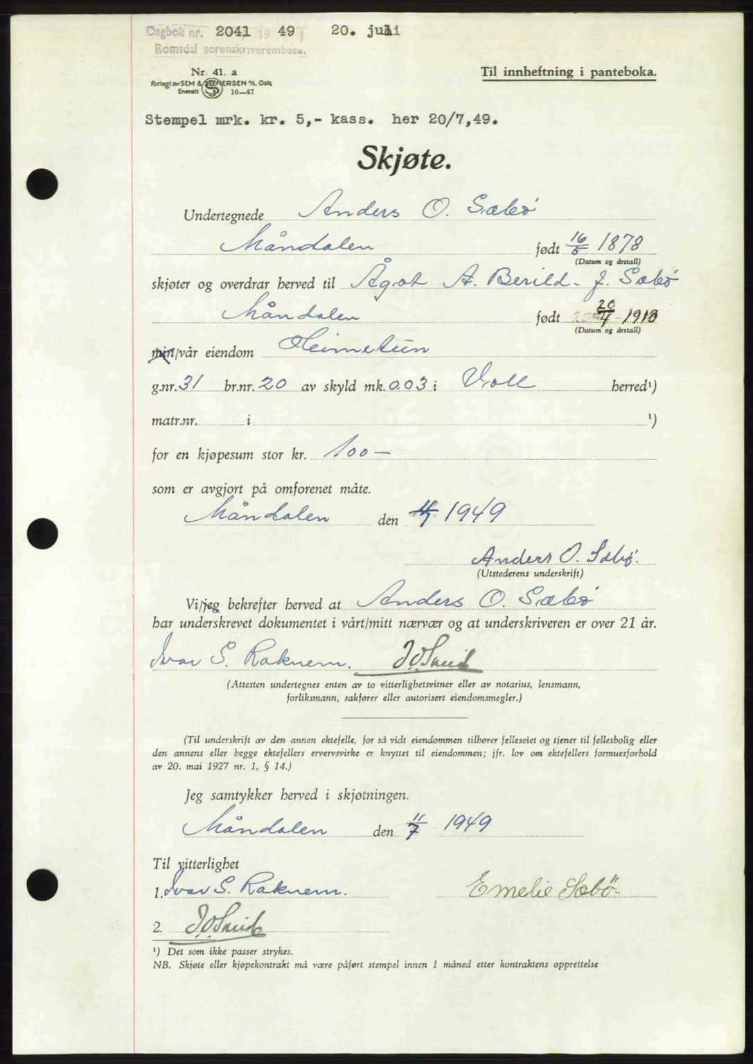 Romsdal sorenskriveri, AV/SAT-A-4149/1/2/2C: Mortgage book no. A30, 1949-1949, Diary no: : 2041/1949