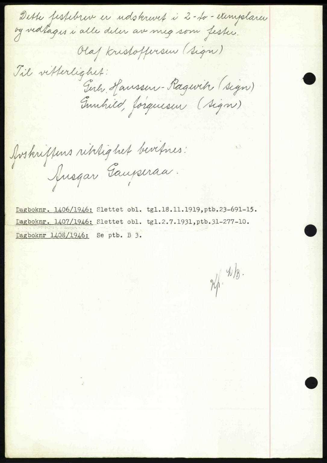 Nedenes sorenskriveri, AV/SAK-1221-0006/G/Gb/Gba/L0056: Mortgage book no. A8, 1946-1947, Diary no: : 1405/1946