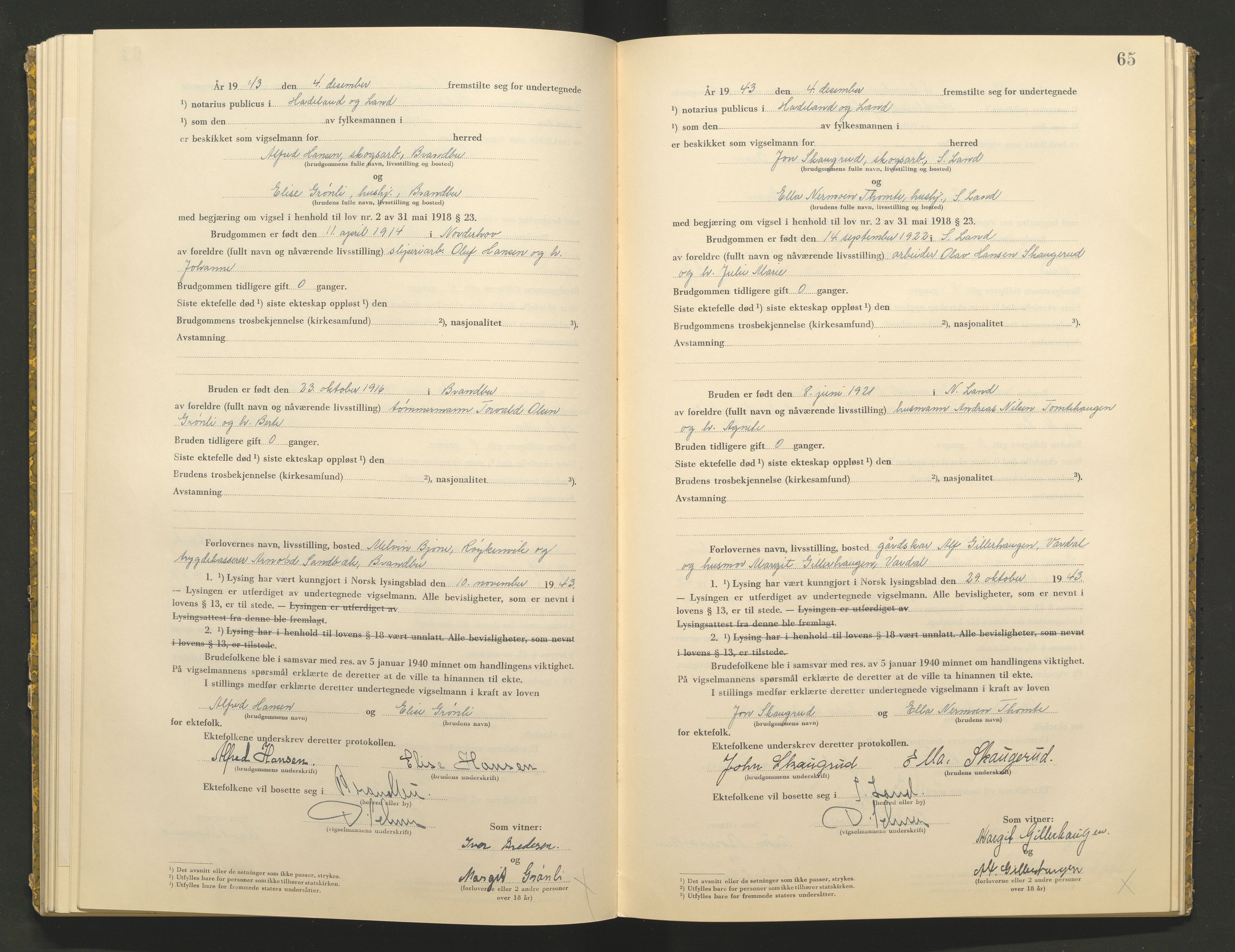 Hadeland og Land tingrett, AV/SAH-TING-010/L/Lb/L0002: Vigselbok, 1943-1944, p. 65
