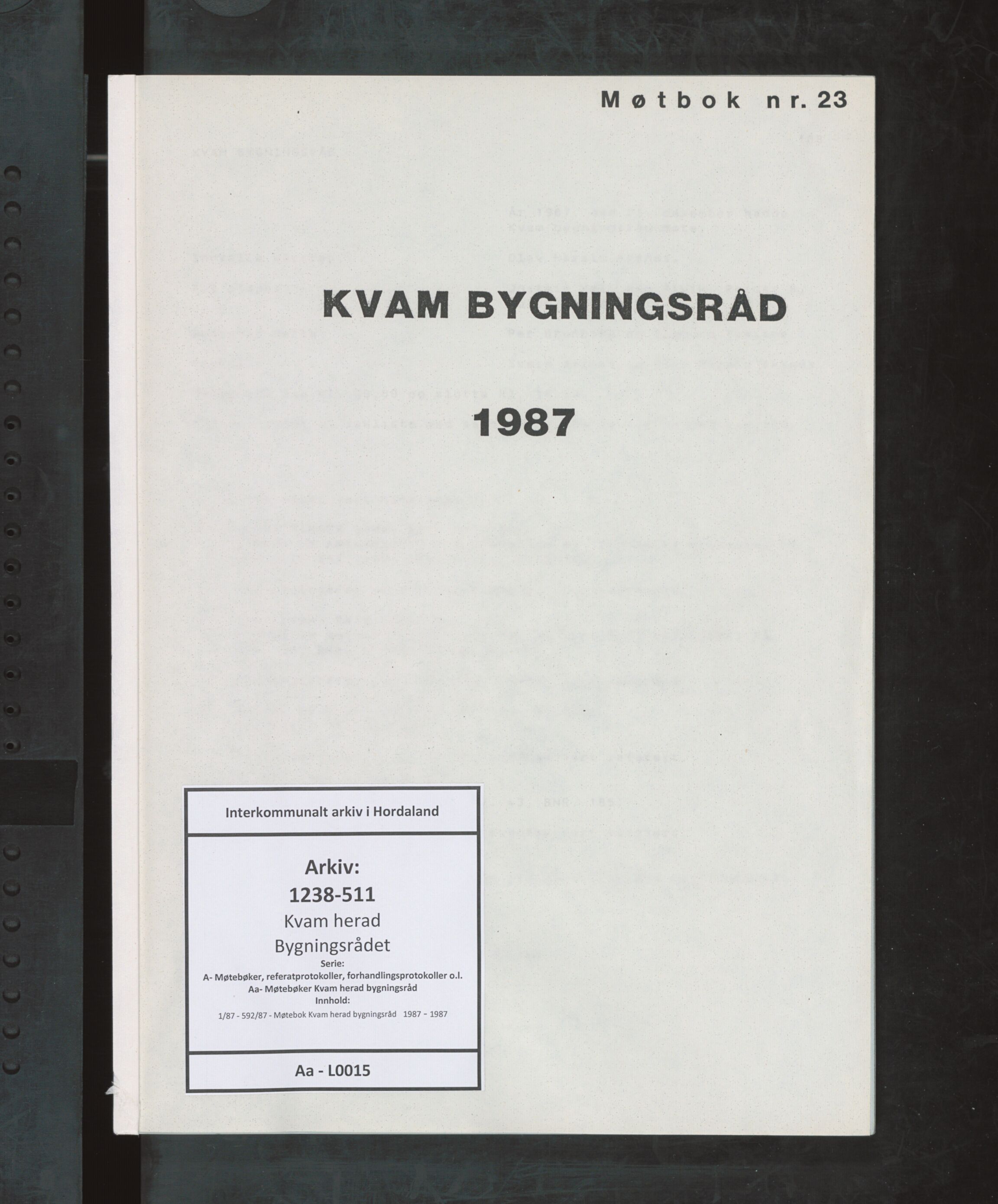 Kvam herad. Bygningsrådet, IKAH/1238-511/A/Aa/L0015: Møtebok Kvam herad bygningsråd , 1987