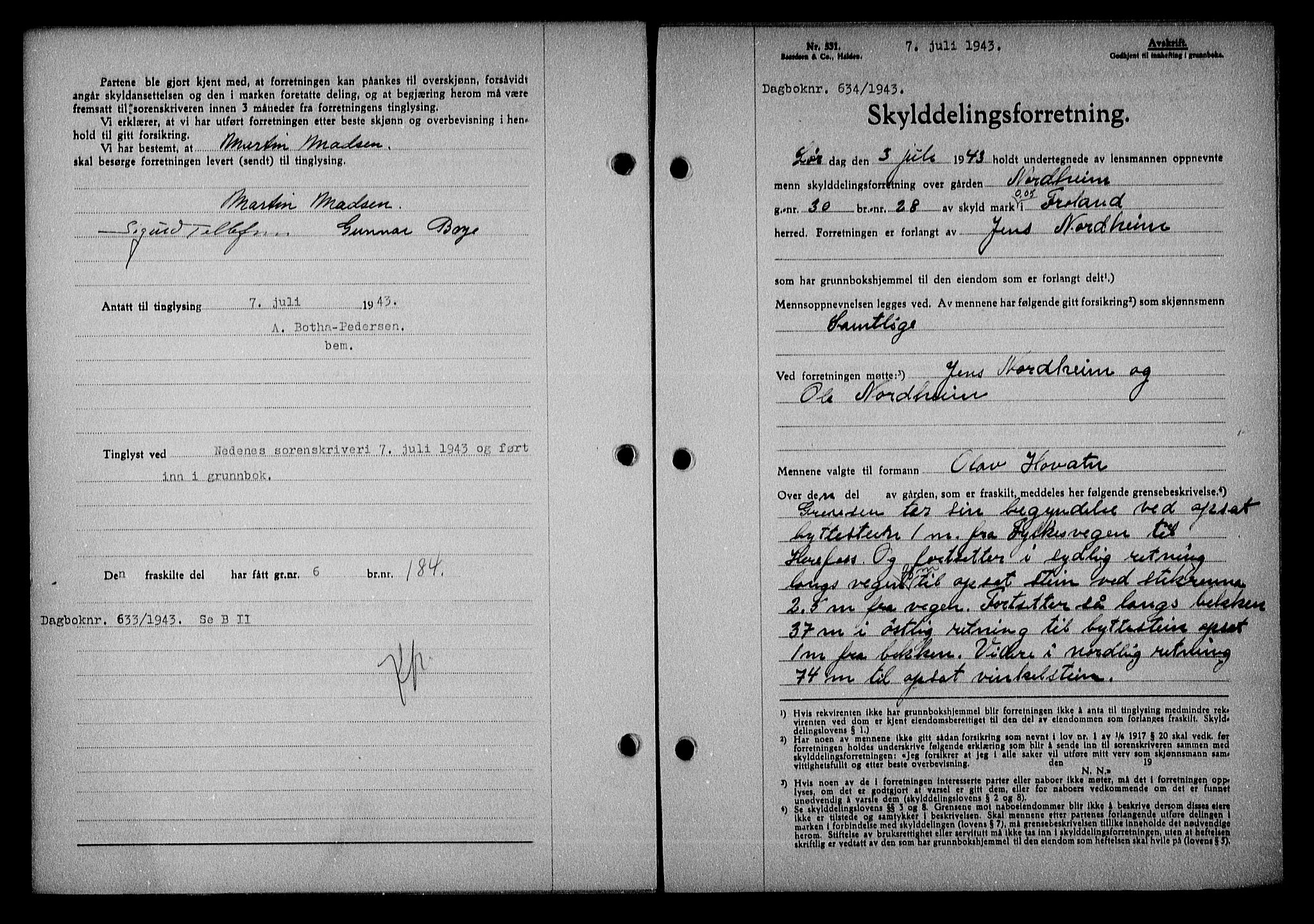 Nedenes sorenskriveri, AV/SAK-1221-0006/G/Gb/Gba/L0050: Mortgage book no. A-IV, 1942-1943, Diary no: : 634/1943