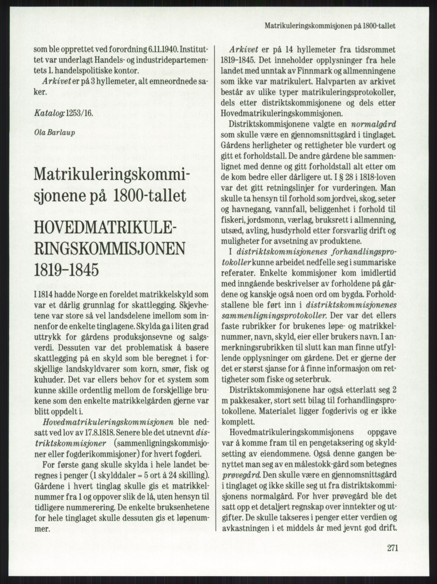 Publikasjoner utgitt av Arkivverket, PUBL/PUBL-001/A/0001: Knut Johannessen, Ole Kolsrud og Dag Mangset (red.): Håndbok for Riksarkivet (1992), 1992, p. 271