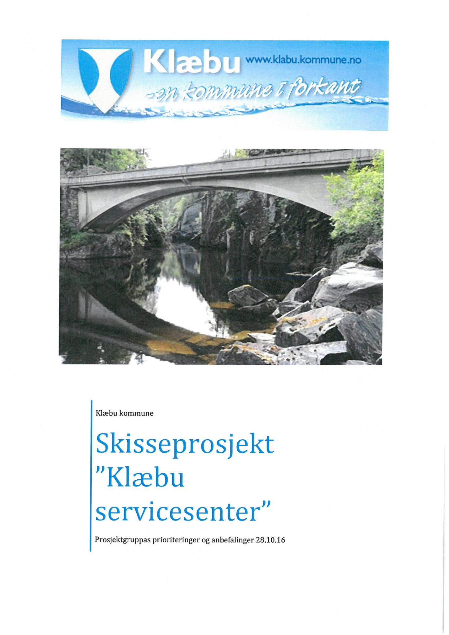 Klæbu Kommune, TRKO/KK/02-FS/L009: Formannsskapet - Møtedokumenter, 2016, p. 3710