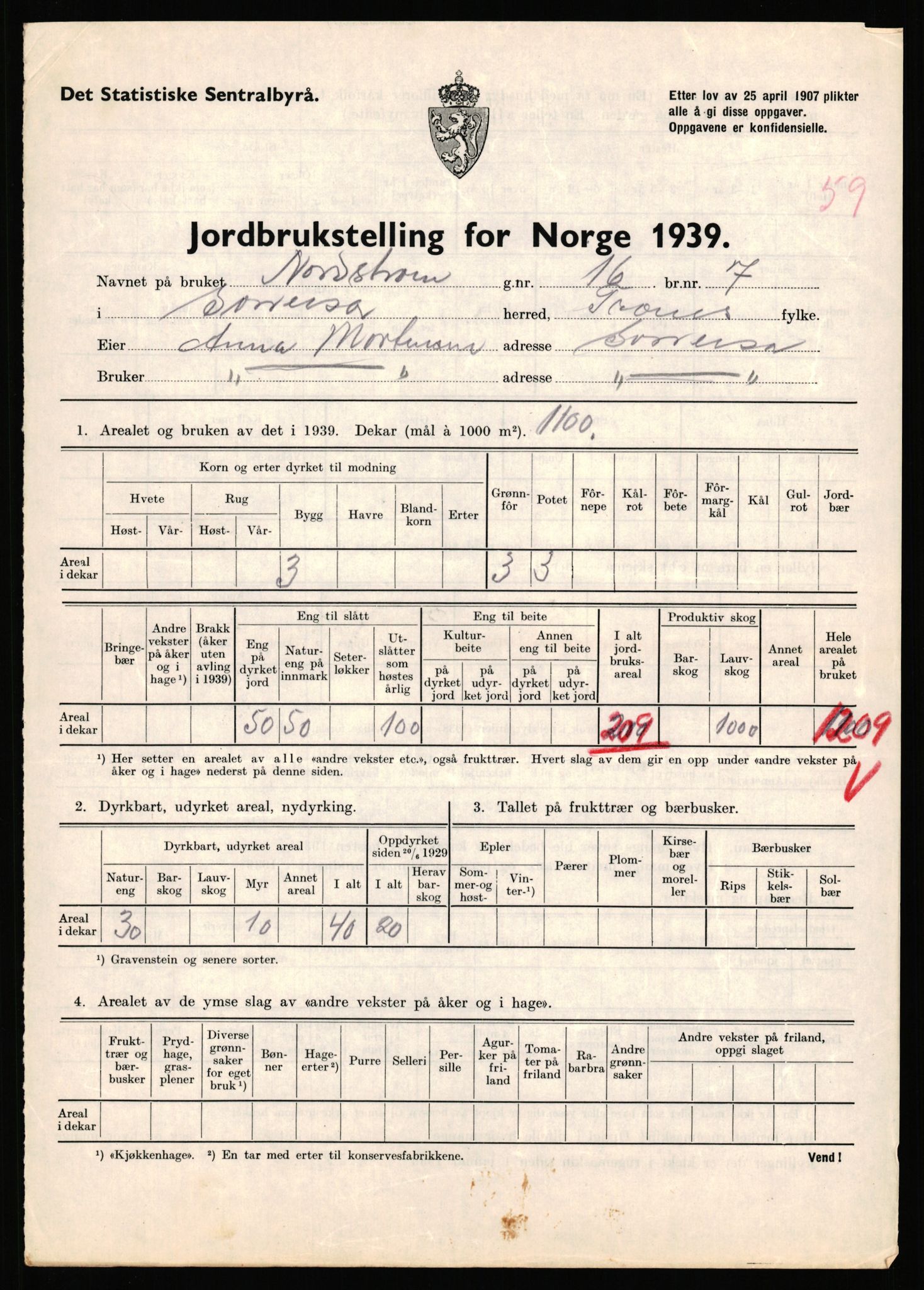 Statistisk sentralbyrå, Næringsøkonomiske emner, Jordbruk, skogbruk, jakt, fiske og fangst, AV/RA-S-2234/G/Gb/L0341: Troms: Sørreisa og Tranøy, 1939, p. 851