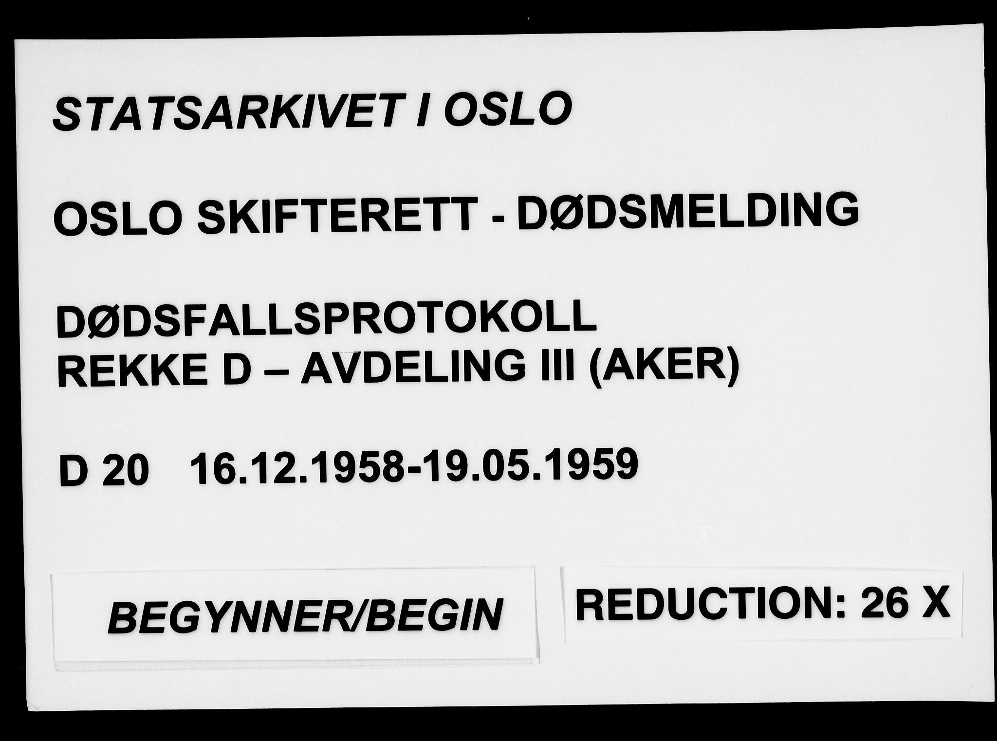 Oslo skifterett, AV/SAO-A-10383/G/Ga/Gad/L0020: Dødsfallsprotokoll - avd. III, 1958-1959