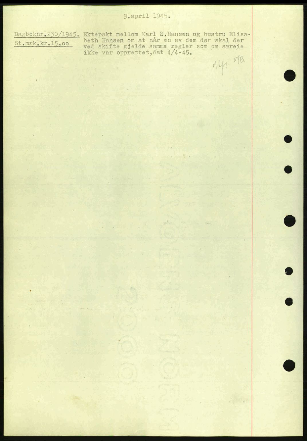 Nedenes sorenskriveri, SAK/1221-0006/G/Gb/Gba/L0052: Mortgage book no. A6a, 1944-1945, Diary no: : 230/1945