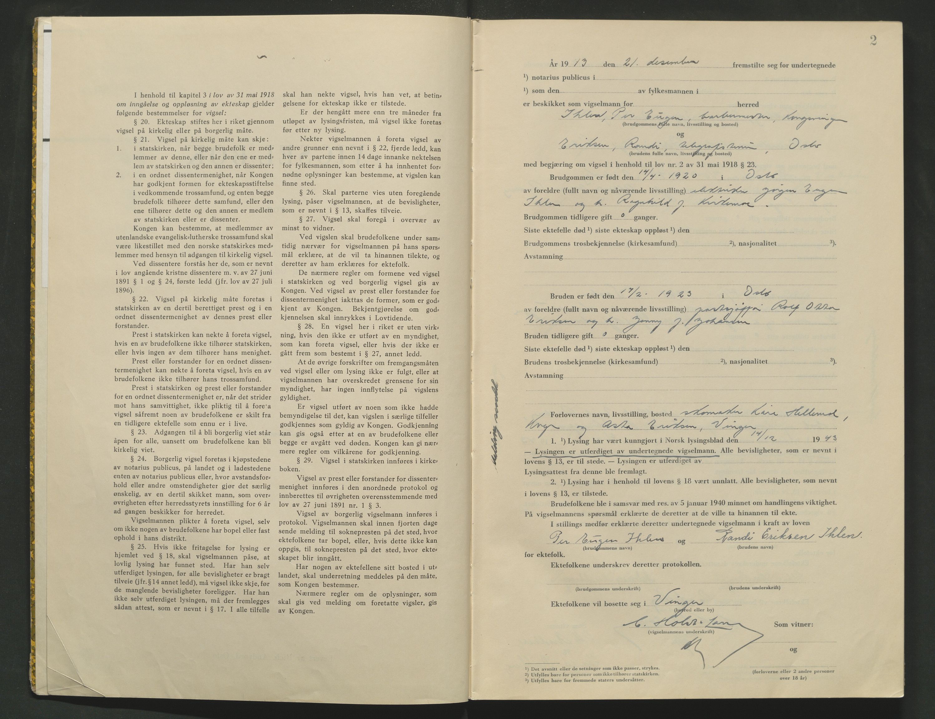 Vinger og Odal sorenskriveri, AV/SAH-TING-022/L/Lb/L0003: Vigselsprotokoll, 1943-1944, p. 2