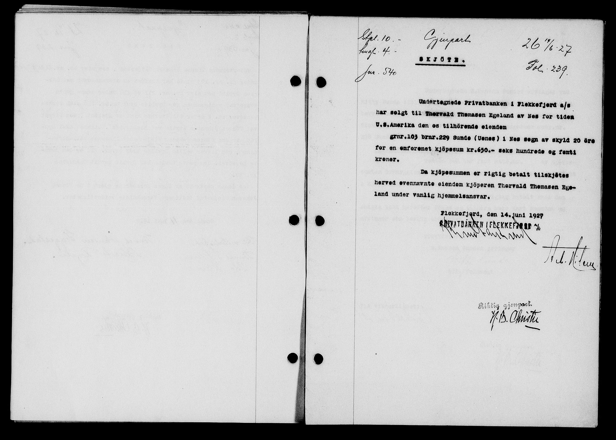 Flekkefjord sorenskriveri, SAK/1221-0001/G/Gb/Gba/L0043: Mortgage book no. 41, 1926-1927, Deed date: 14.06.1927